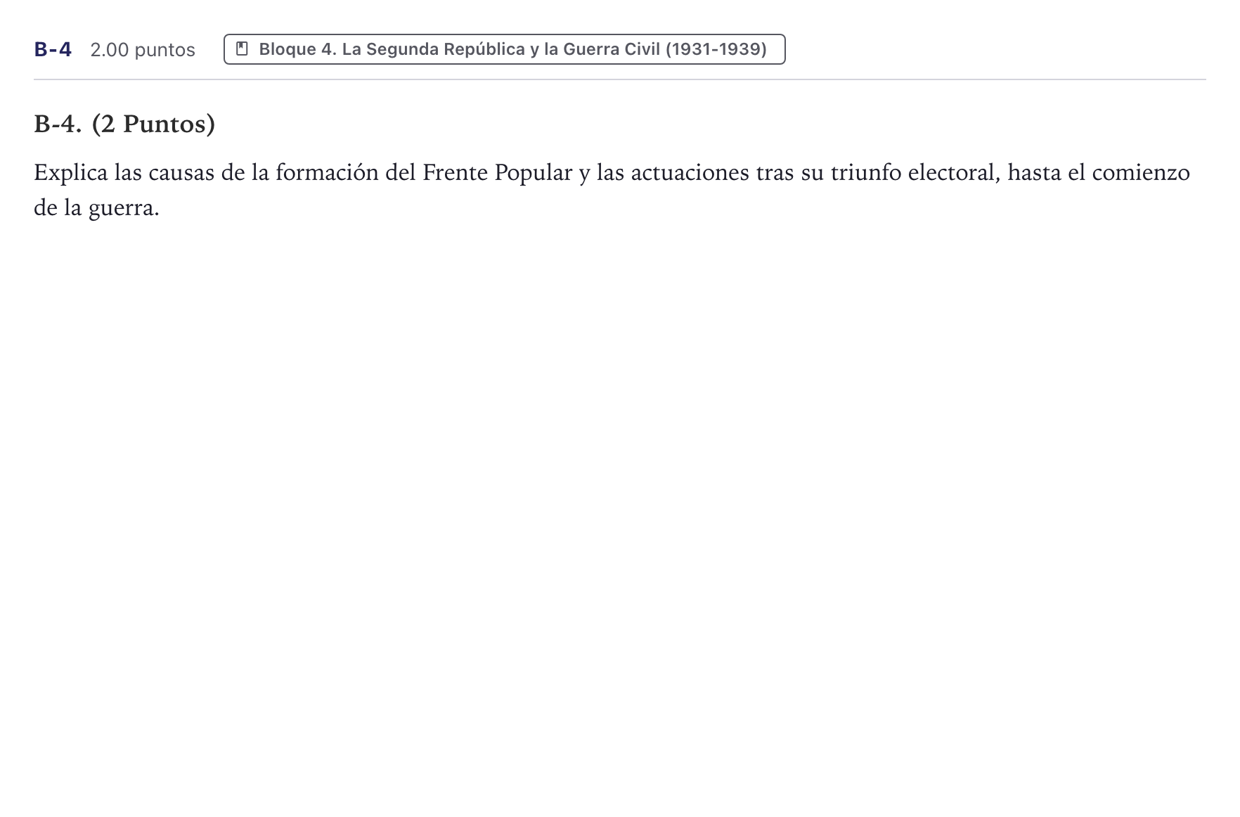 Enunciado: Ejercicio B-4 · Historia de España PAU Canarias Julio 2022