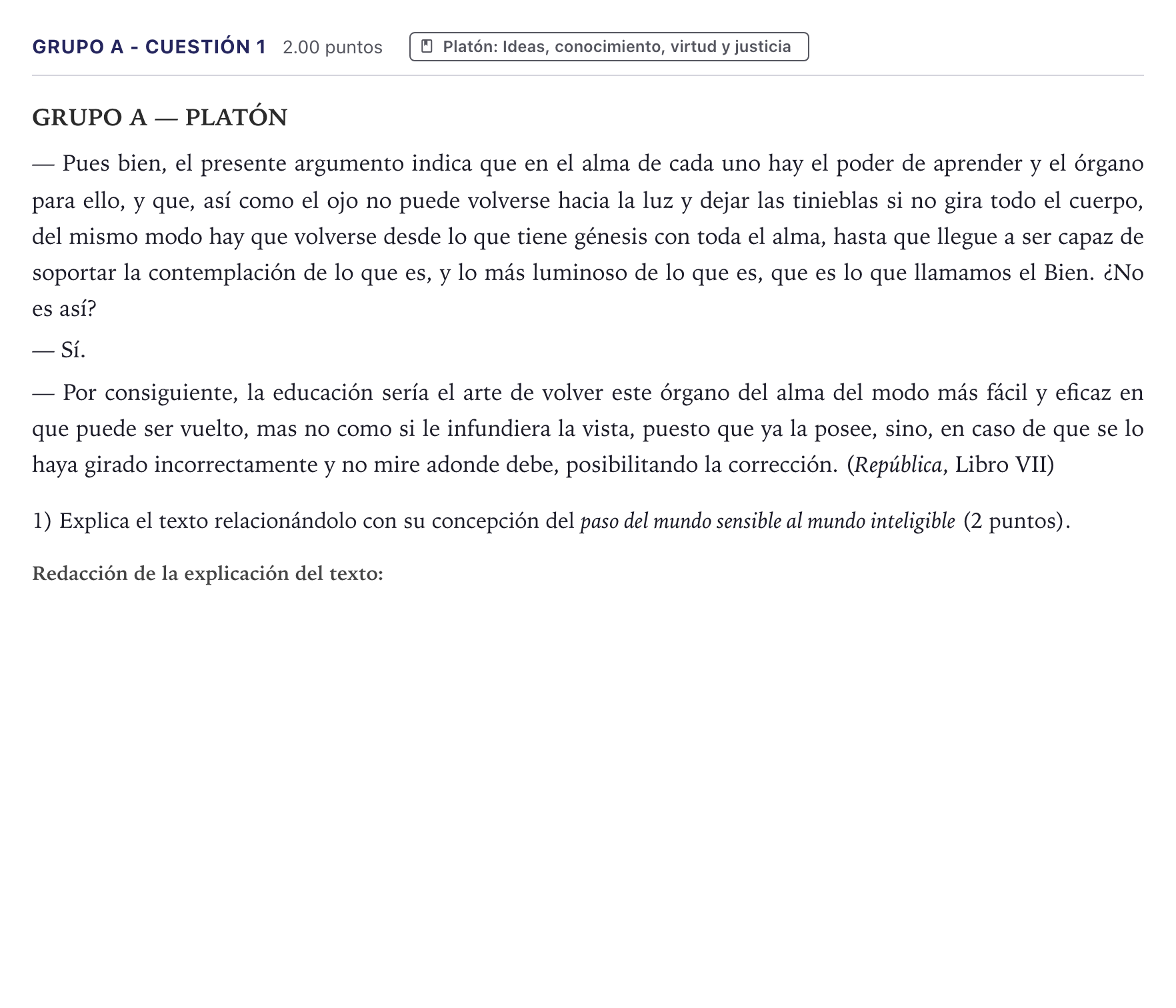 Enunciado: Ejercicio Grupo A - Cuestión 1 · Historia de la Filosofía PAU Canarias Julio 2022
