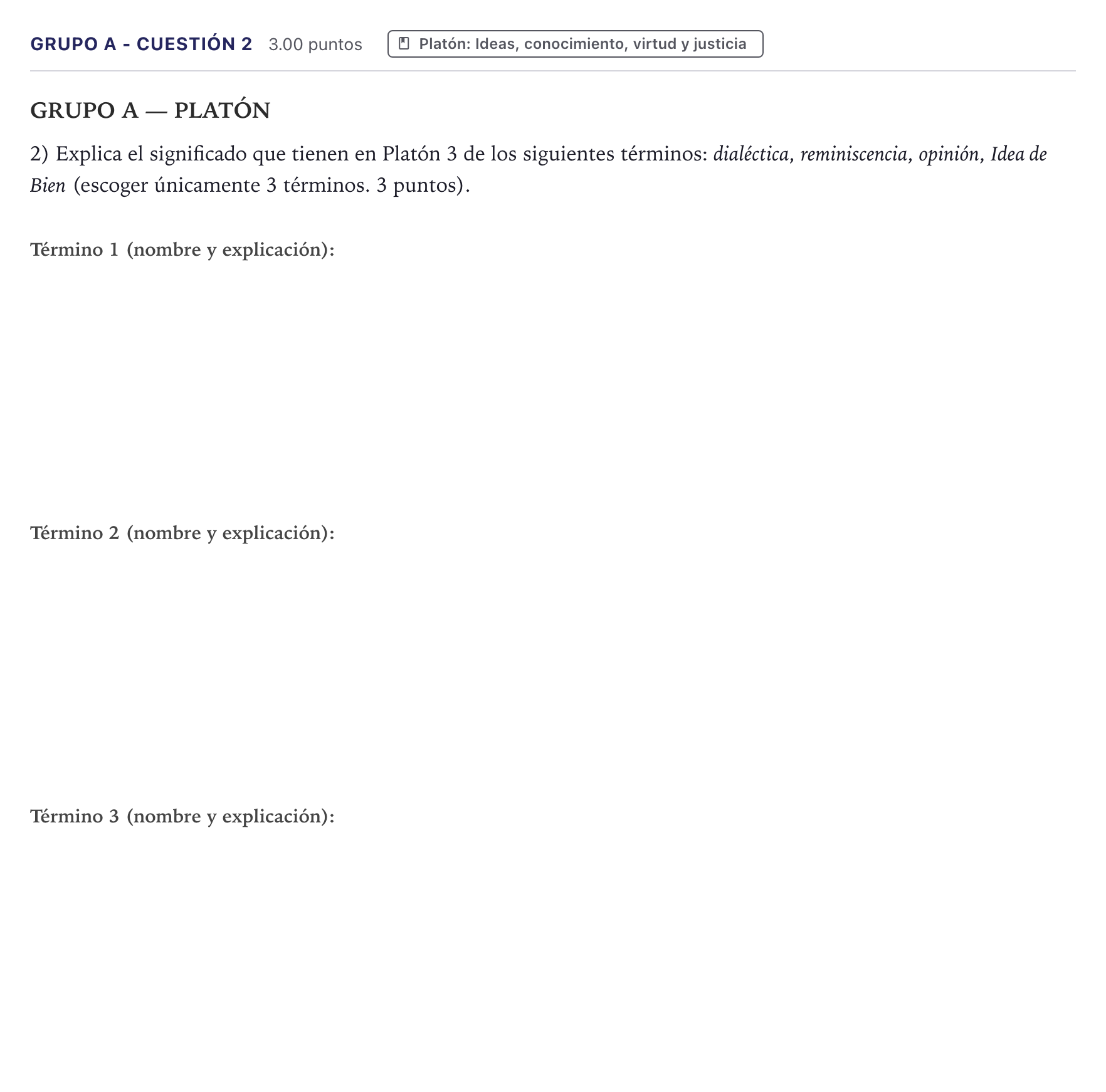 Enunciado: Ejercicio Grupo A - Cuestión 2 · Historia de la Filosofía PAU Canarias Julio 2022