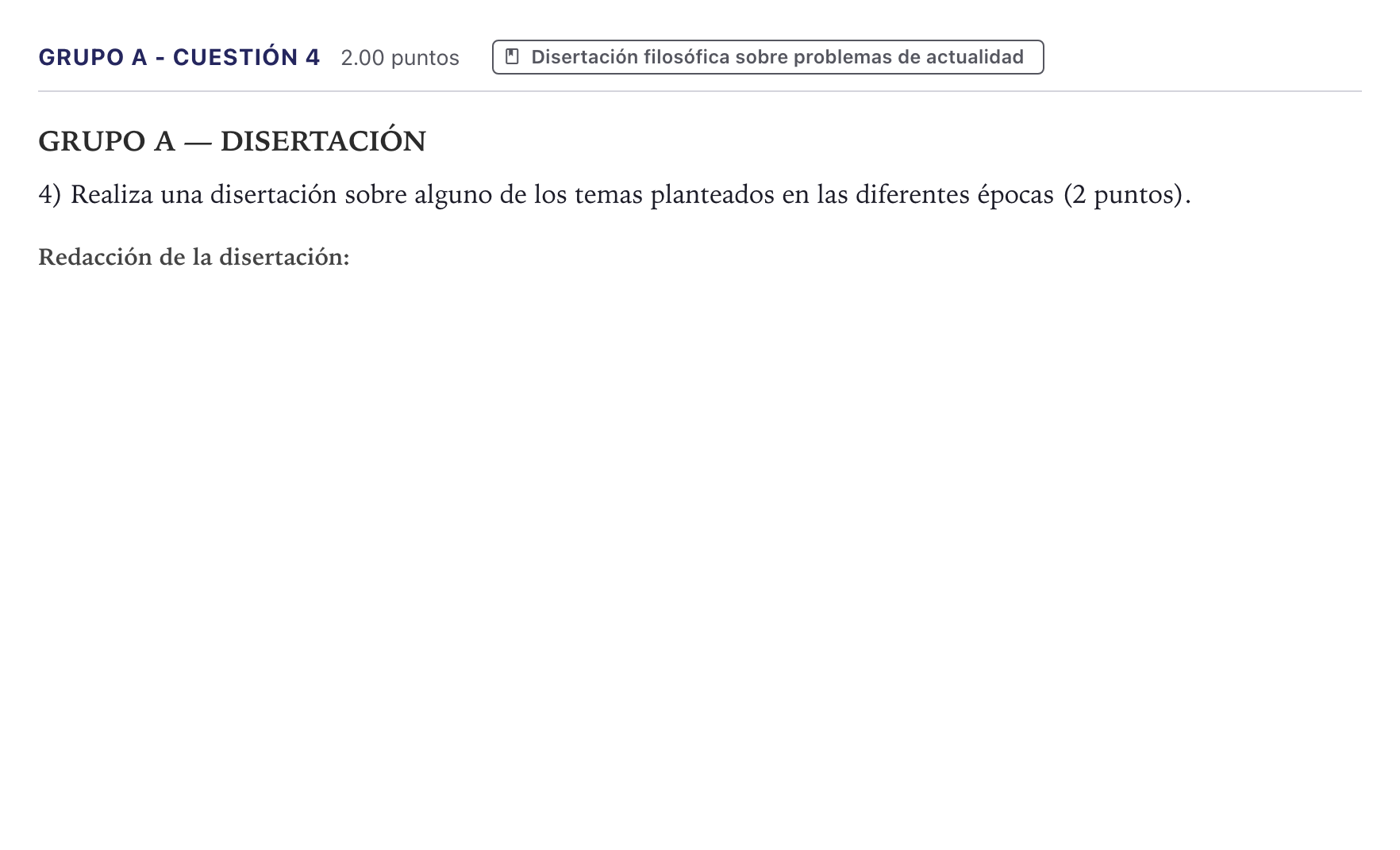 Enunciado: Ejercicio Grupo A - Cuestión 4 · Historia de la Filosofía PAU Canarias Julio 2022