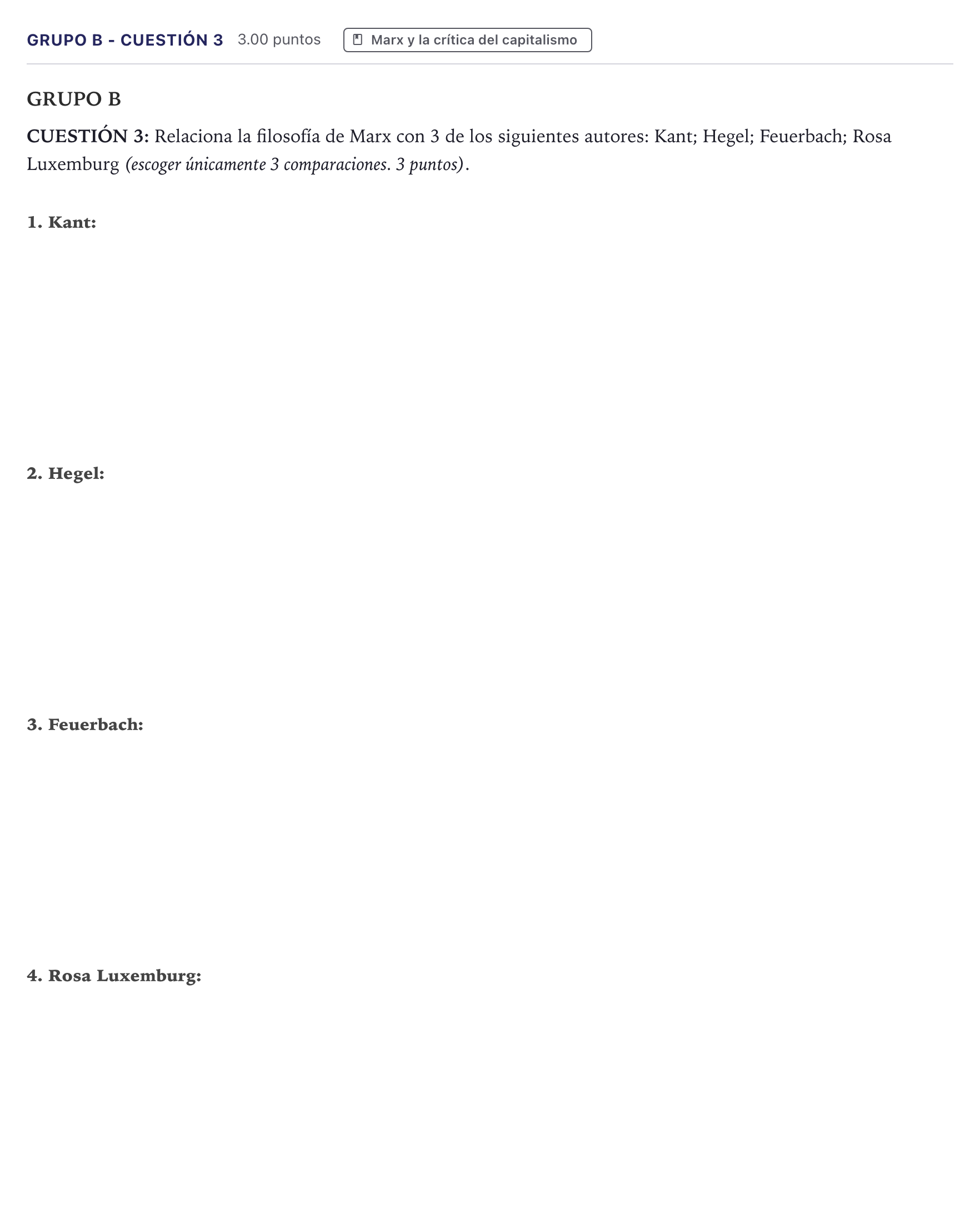 Enunciado: Ejercicio Grupo B - Cuestión 3 · Historia de la Filosofía PAU Canarias Julio 2022