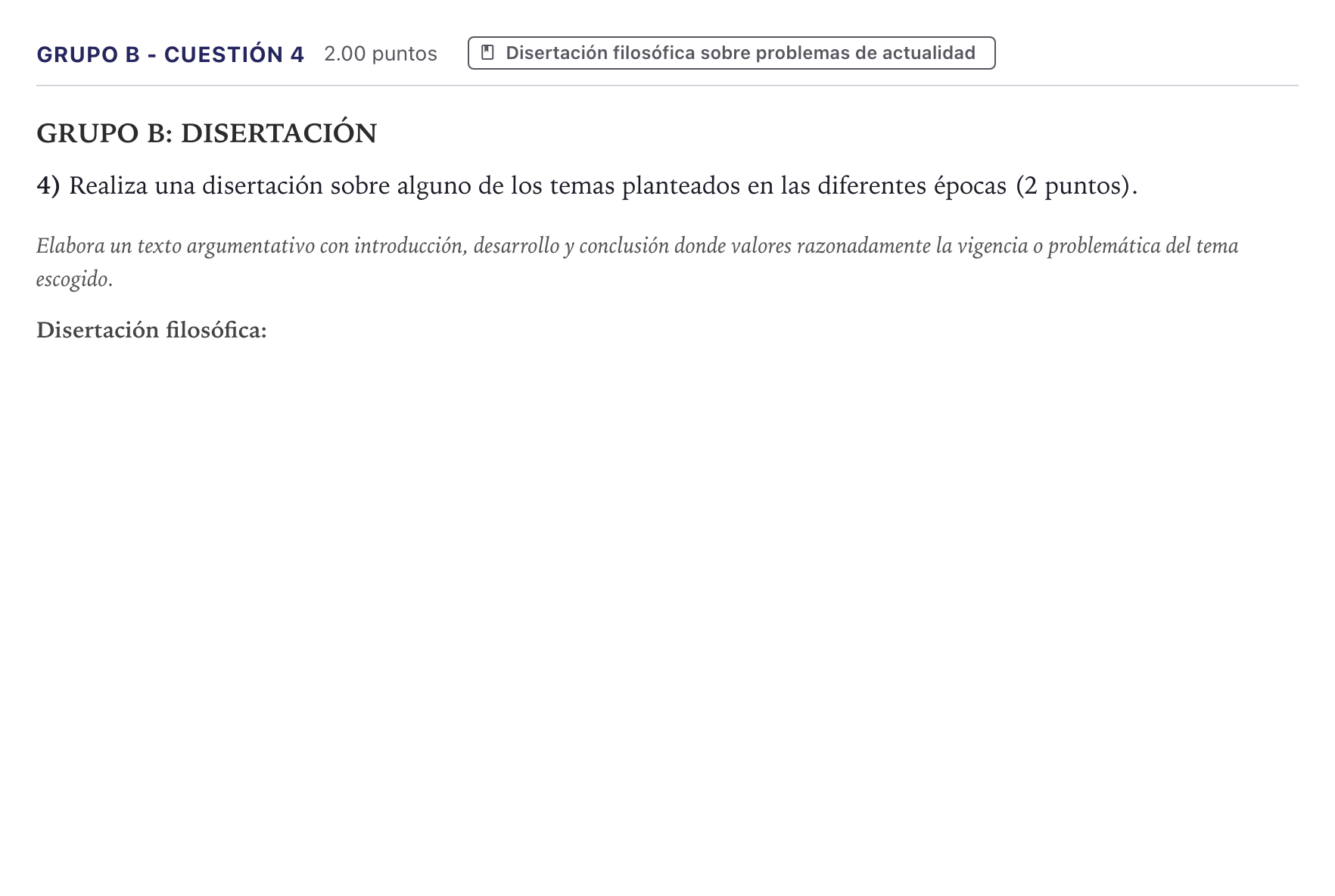 Enunciado: Ejercicio Grupo B - Cuestión 4 · Historia de la Filosofía PAU Canarias Julio 2022