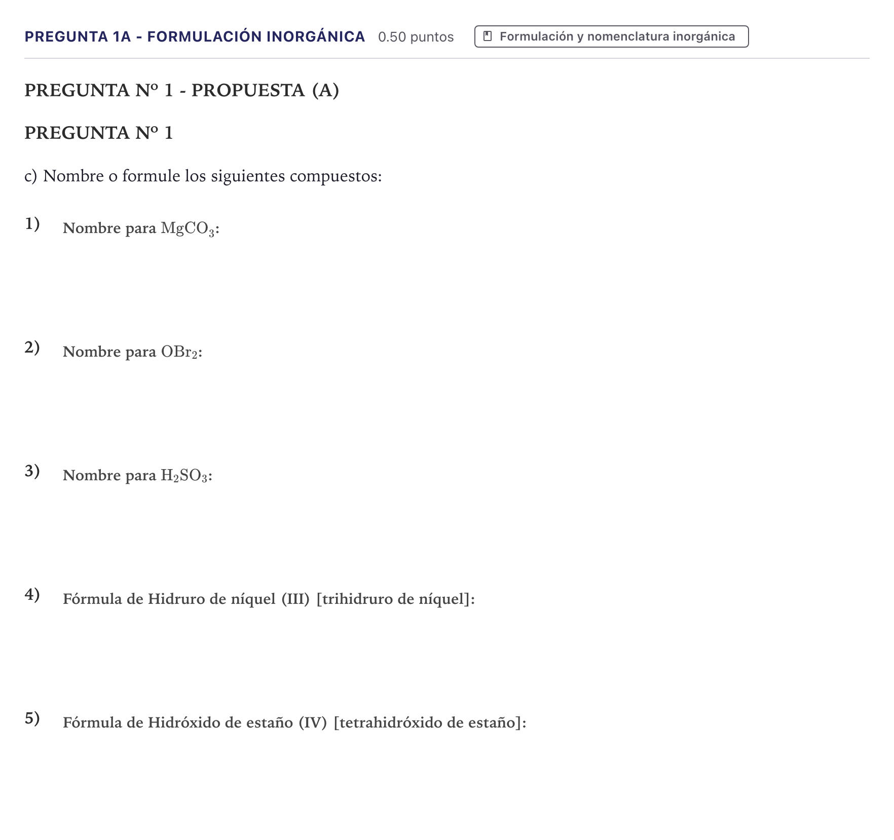 Enunciado: Pregunta 1A - Formulación inorgánica · Química PAU Canarias Julio 2022