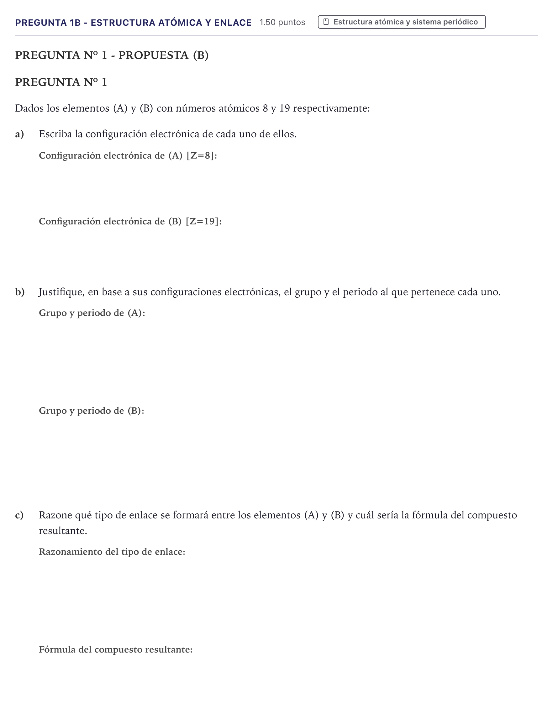 Enunciado: Pregunta 1B - Estructura atómica y enlace · Química PAU Canarias Julio 2022