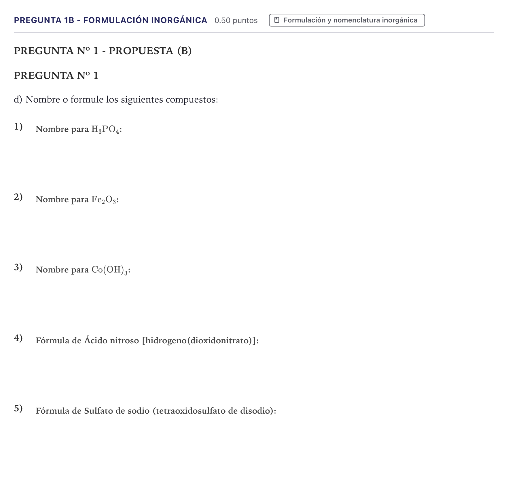 Enunciado: Pregunta 1B - Formulación inorgánica · Química PAU Canarias Julio 2022