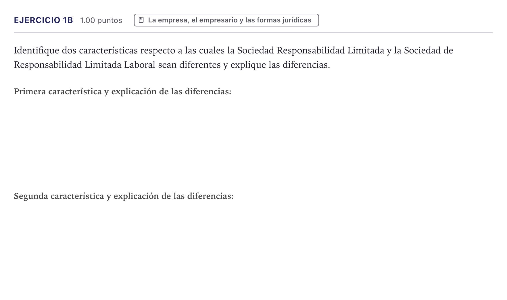 Enunciado: Ejercicio 1B · Economía de la Empresa PAU Canarias Julio 2022