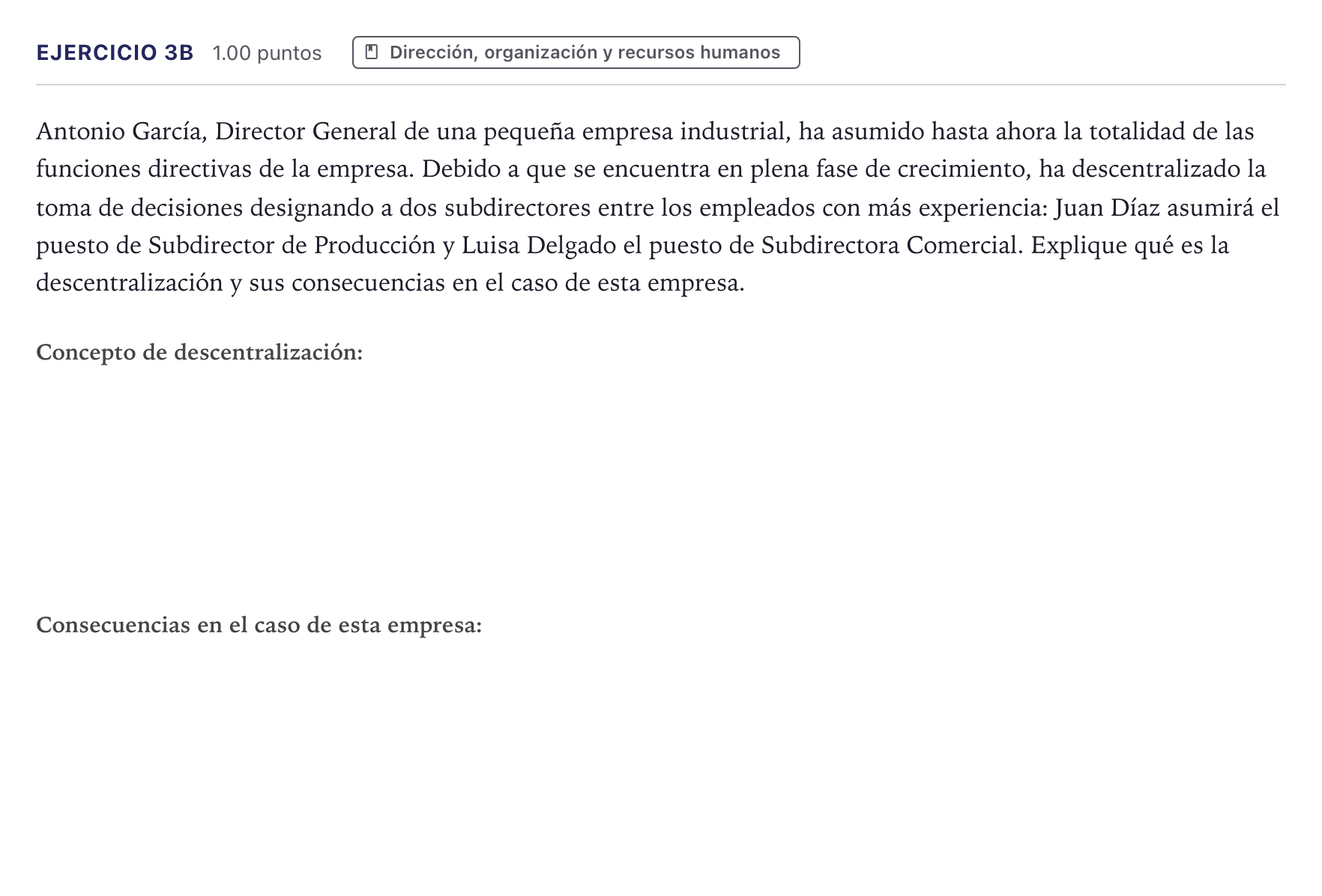 Enunciado: Ejercicio 3B · Economía de la Empresa PAU Canarias Julio 2022
