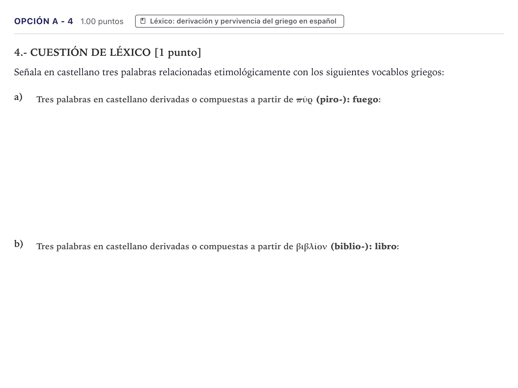 Enunciado: Opción A - 4 · Griego II PAU Canarias Julio 2022