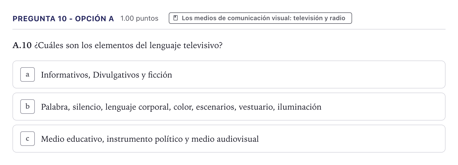 Enunciado: Pregunta 10 - Opción A · Cultura Audiovisual II PAU Canarias Julio 2022