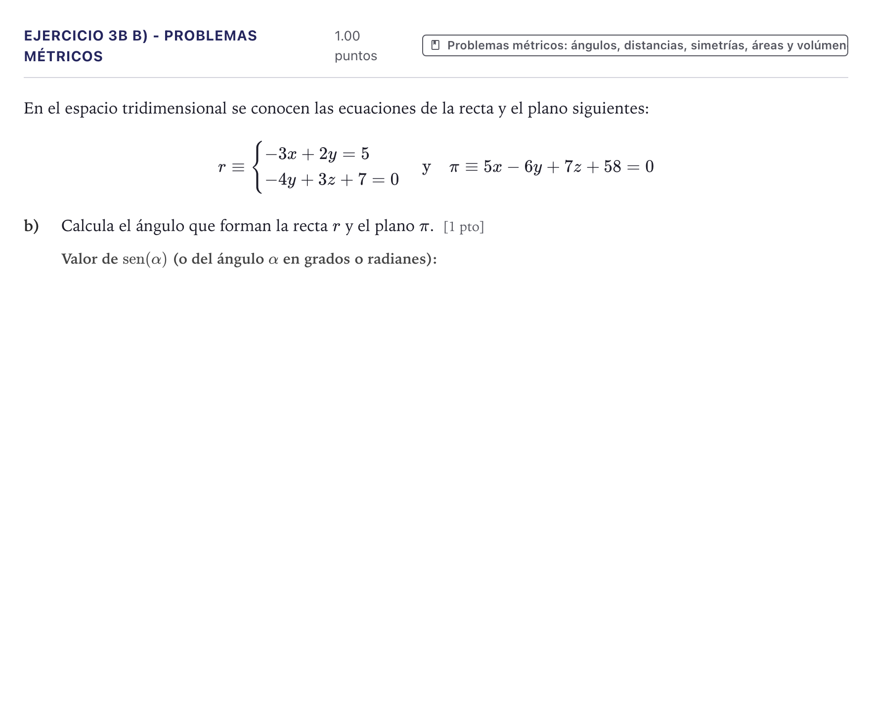 Enunciado: Ejercicio 3B b) - Problemas métricos · Matemáticas II PAU Canarias Julio 2022