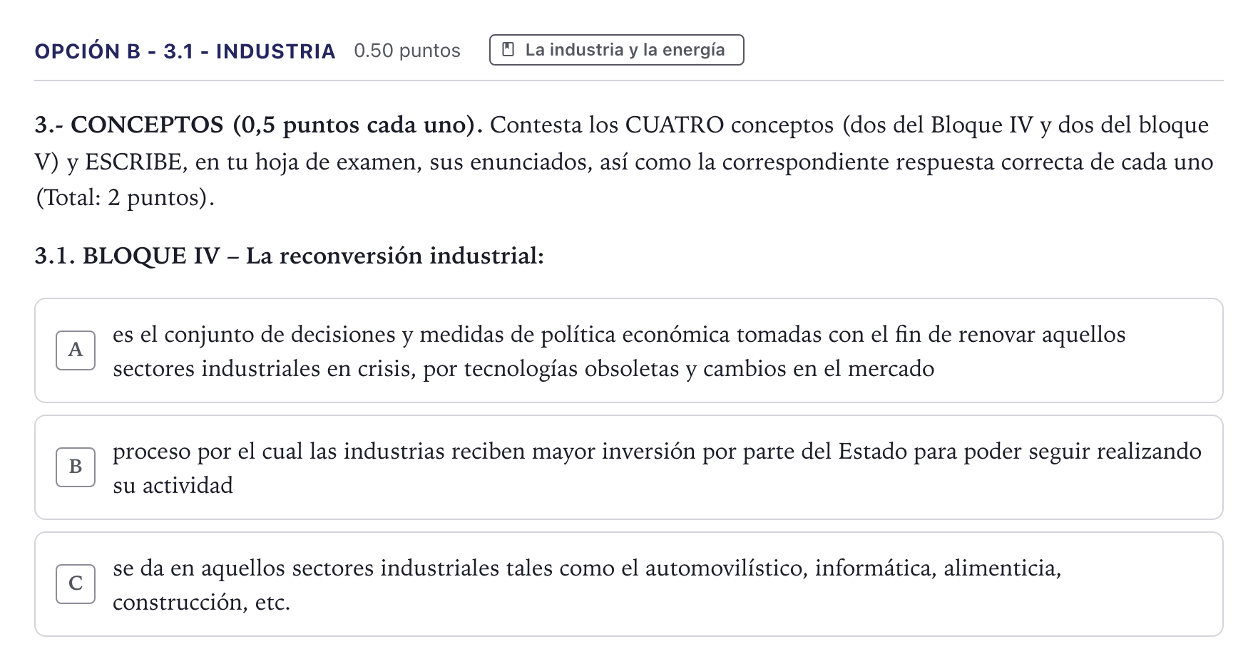 Enunciado: Opción B - 3.1 - Industria · Geografía PAU Canarias Julio 2022