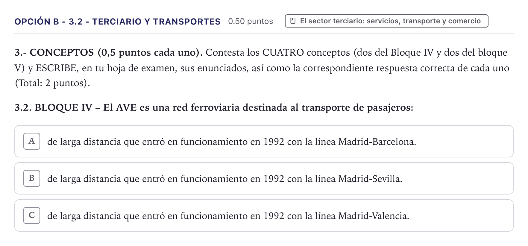 Enunciado: Opción B - 3.2 - Terciario y transportes · Geografía PAU Canarias Julio 2022