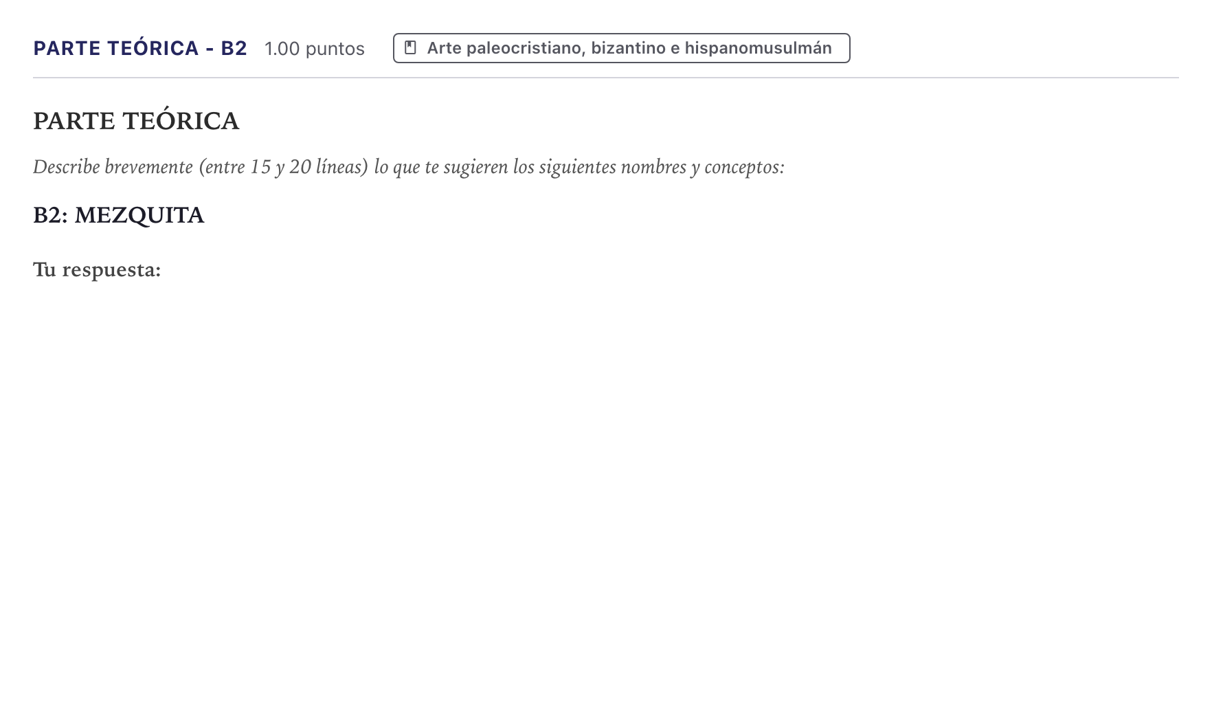 Enunciado: Ejercicio Parte Teórica - B2 · Historia del Arte PAU Canarias Julio 2022