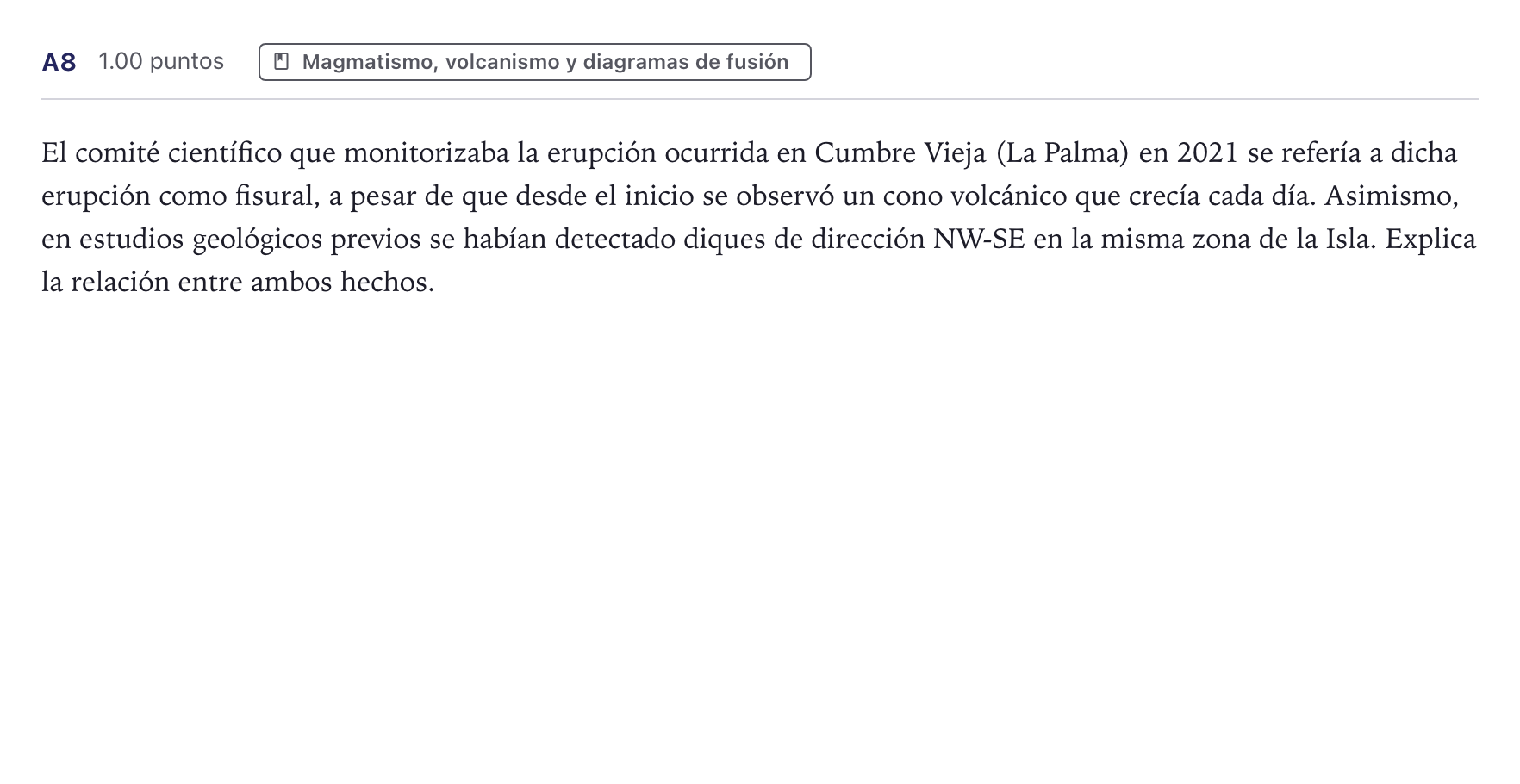 Enunciado: Ejercicio A8 · Geología PAU Canarias Julio 2022