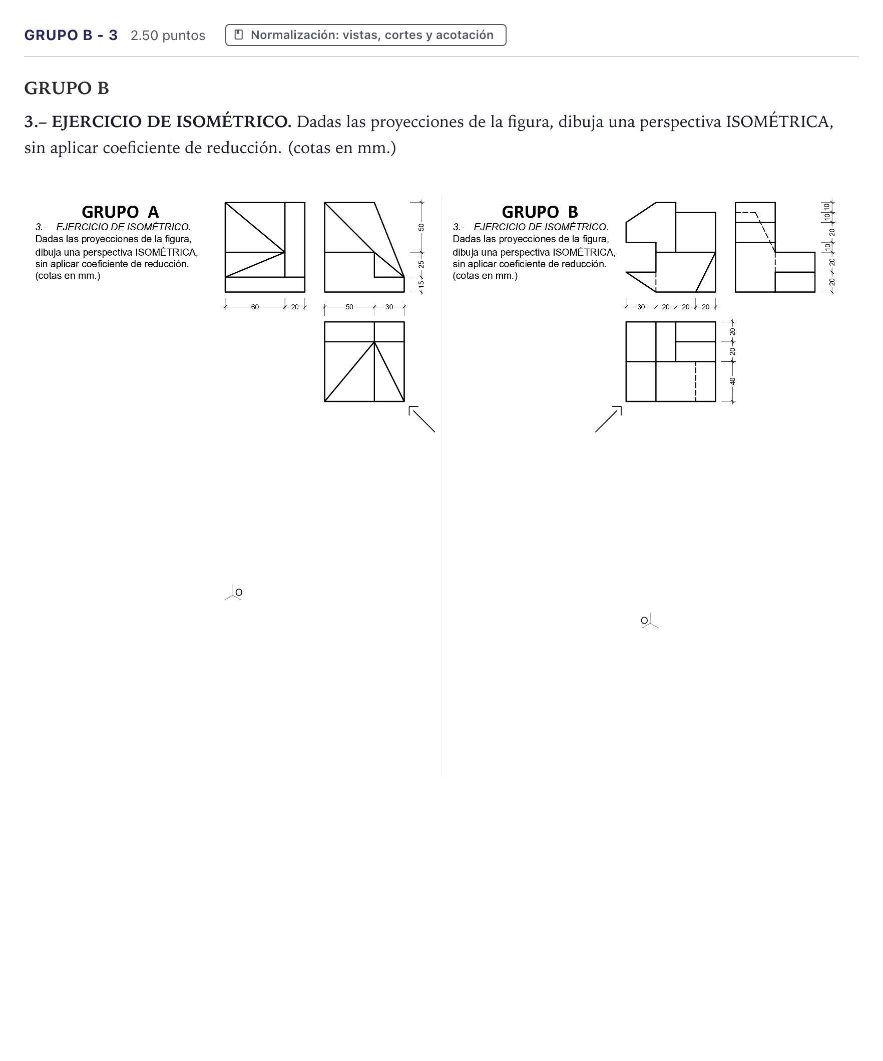 Enunciado: Ejercicio Grupo B - 3 · Dibujo técnico II PAU Canarias Julio 2022