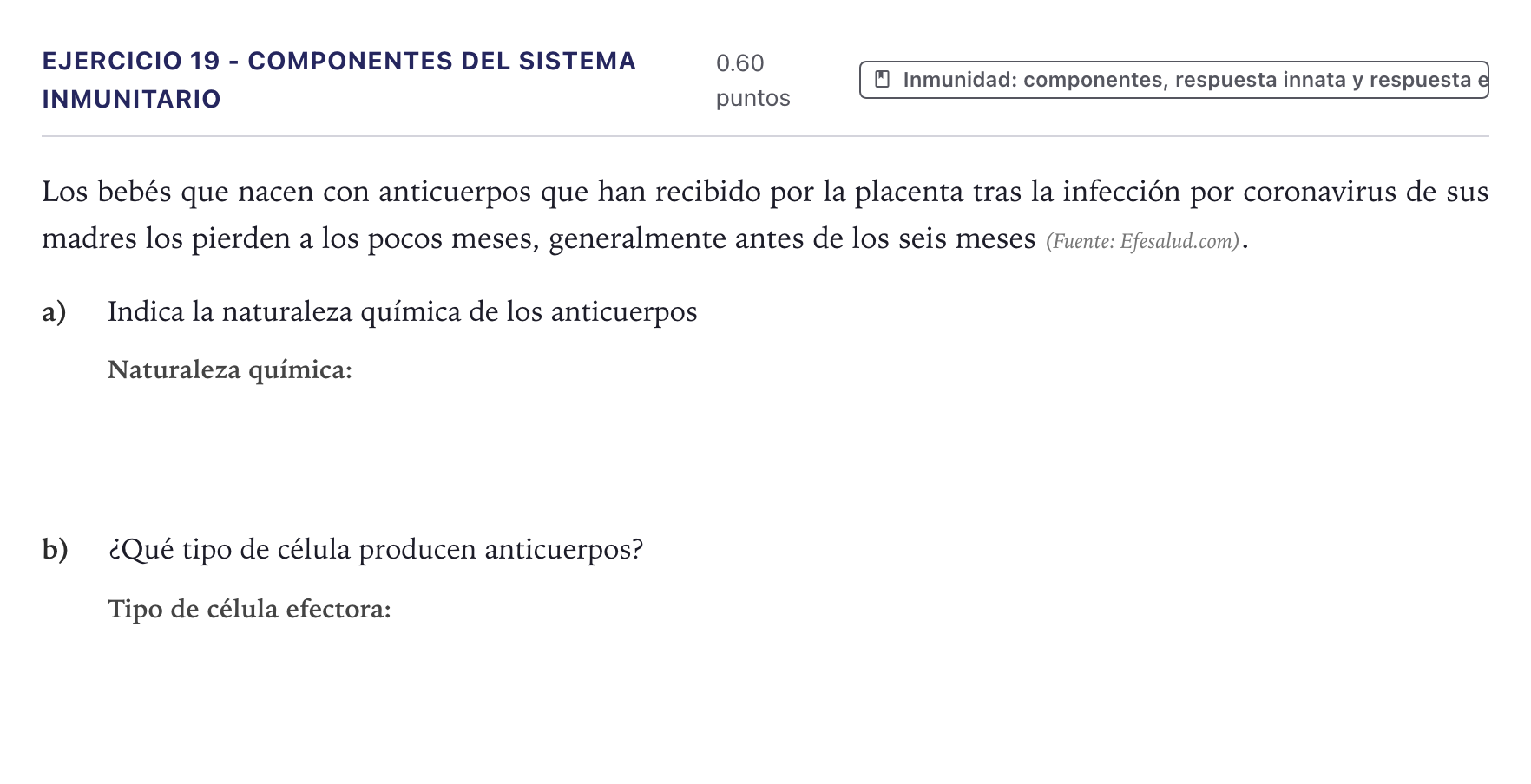 Enunciado: Ejercicio 19 - Componentes del sistema inmunitario · Biología PAU Canarias Julio 2022