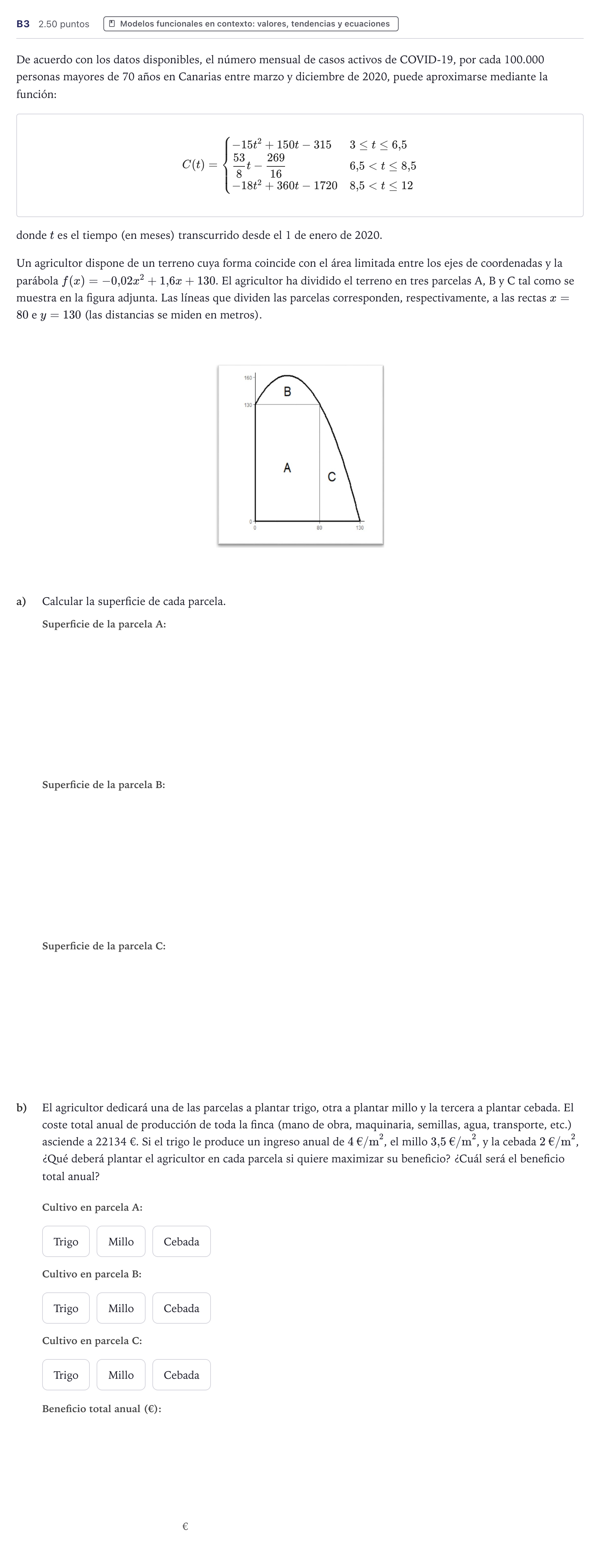Enunciado: Ejercicio B3 · Matemáticas aplicadas a las Ciencias Sociales II PAU Canarias Julio 2022