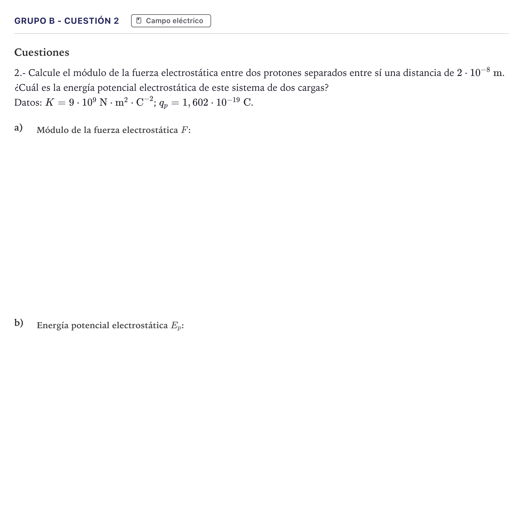 Enunciado: Ejercicio Grupo B - Cuestión 2 · Física PAU Canarias Julio 2022
