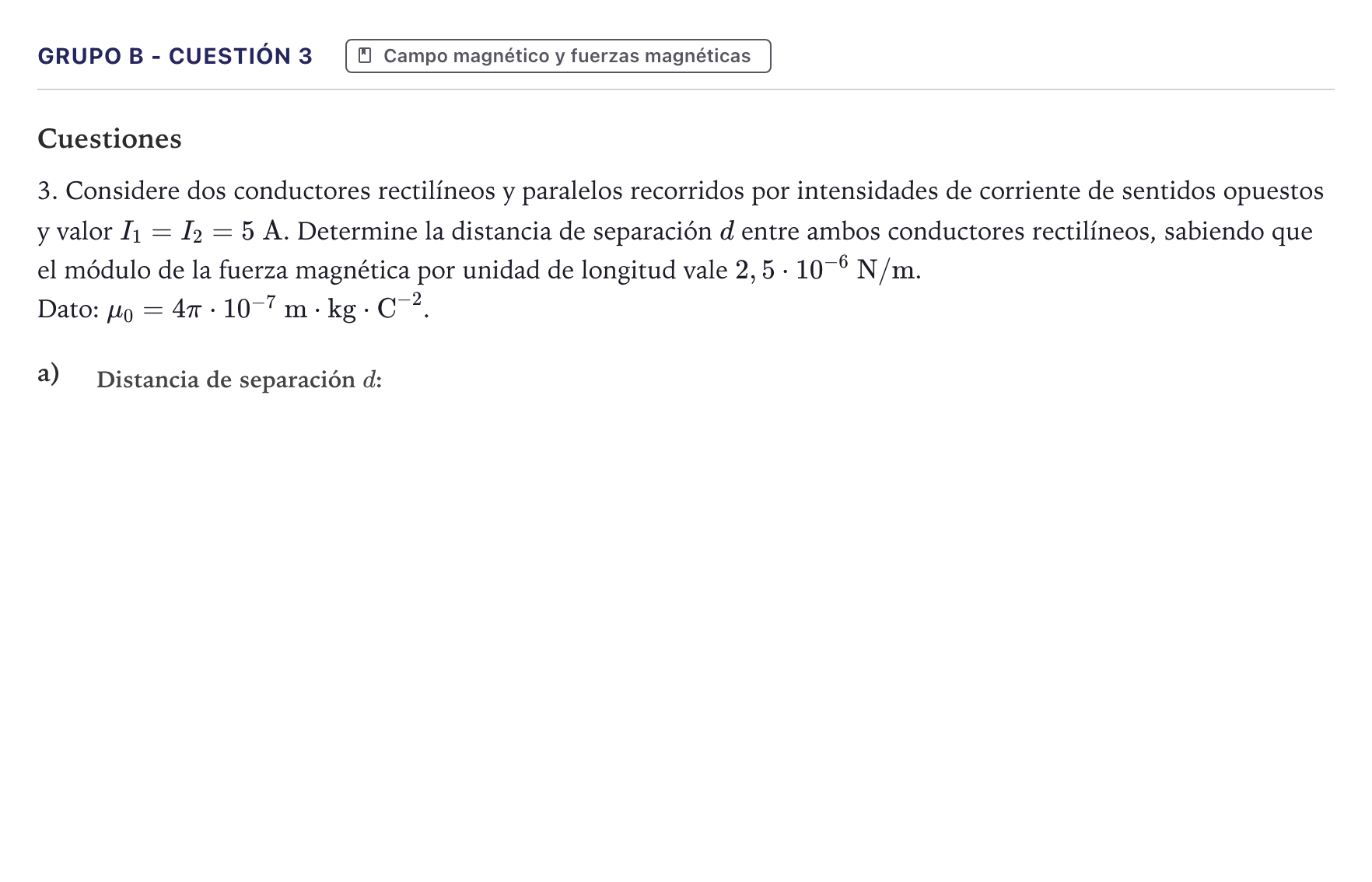 Enunciado: Ejercicio Grupo B - Cuestión 3 · Física PAU Canarias Julio 2022