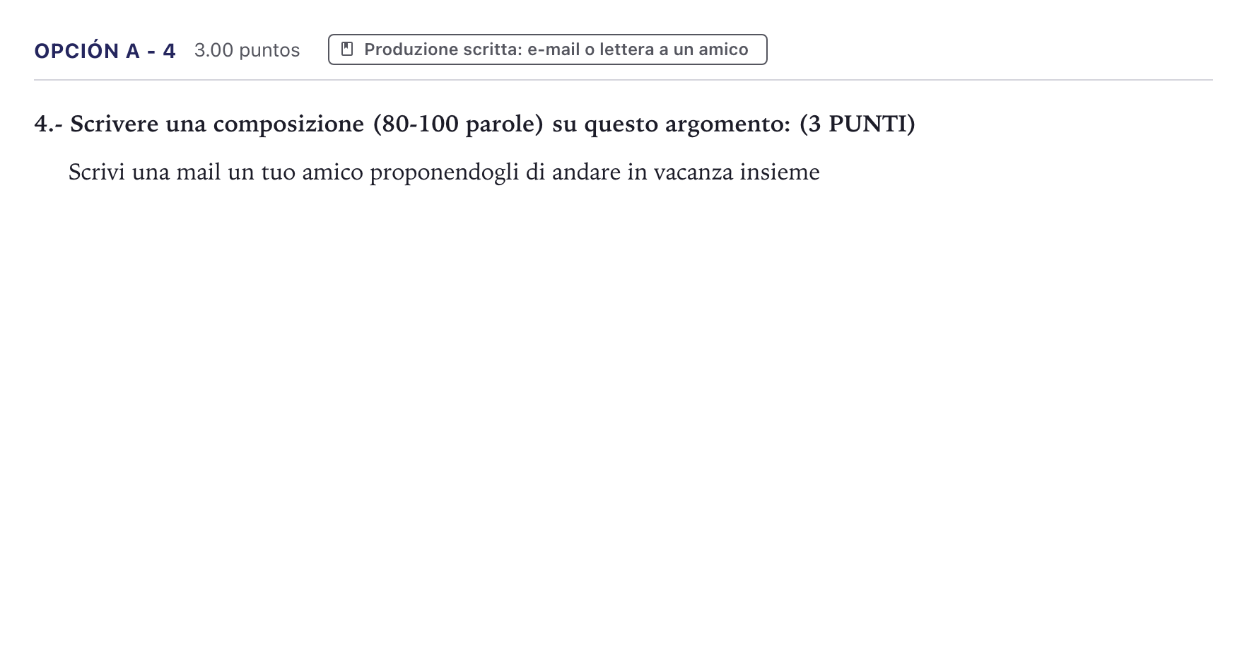 Enunciado: Opción A - 4 · Italiano PAU Canarias Junio (Ciencias) 2023