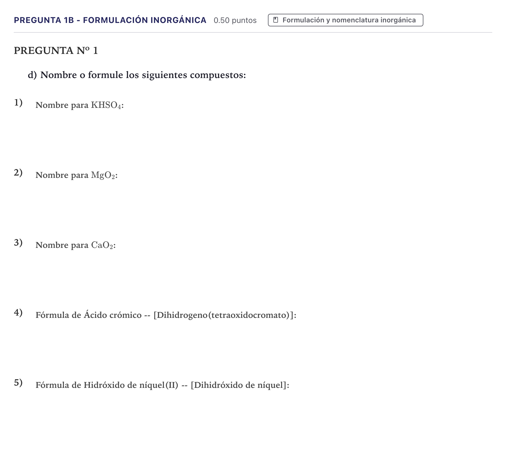 Enunciado: Pregunta 1B - Formulación inorgánica · Química PAU Canarias Junio (Ciencias) 2023