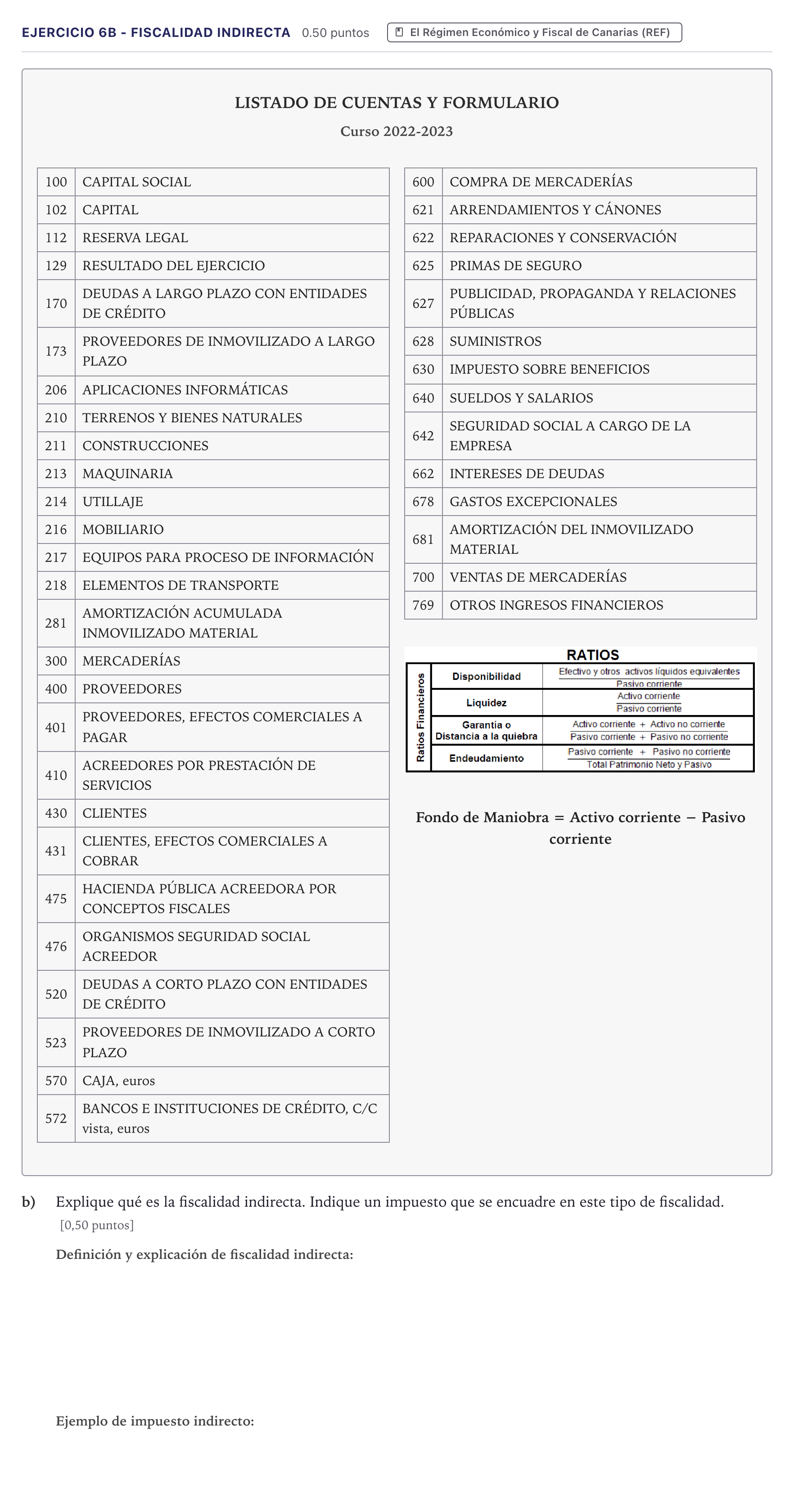 Enunciado: Ejercicio 6B - Fiscalidad indirecta · Economía de la Empresa PAU Canarias Junio (Ciencias) 2023