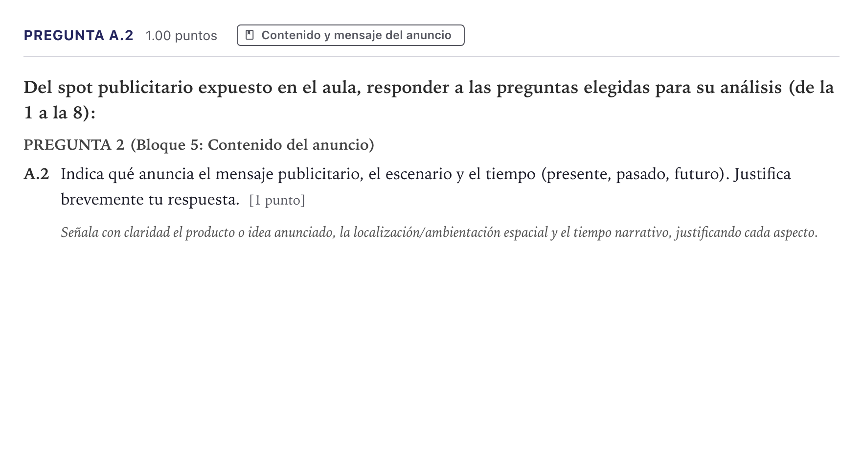 Enunciado: Pregunta A.2 · Cultura Audiovisual II PAU Canarias Junio 2023