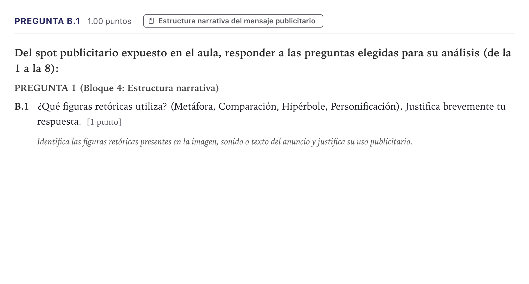 Enunciado: Pregunta B.1 · Cultura Audiovisual II PAU Canarias Junio 2023
