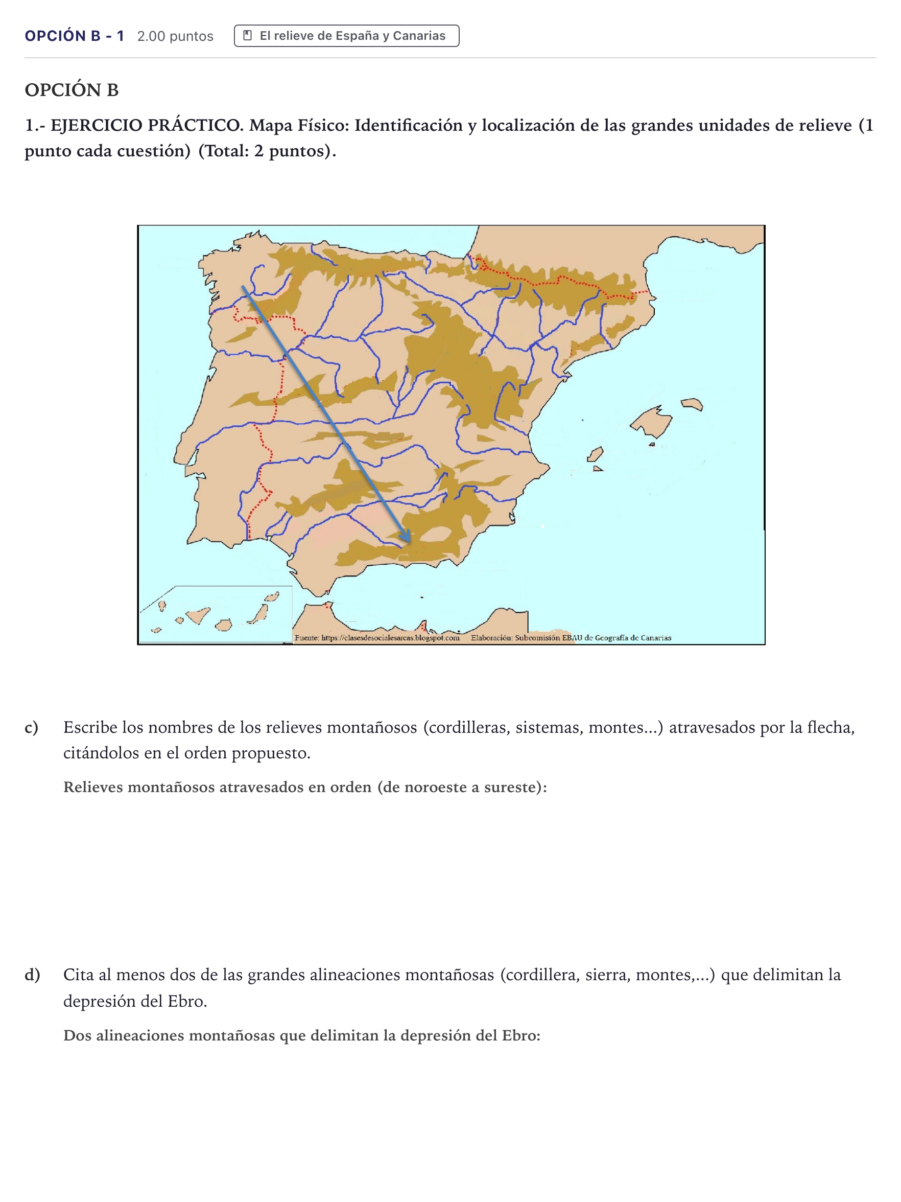 Enunciado: Opción B - 1 · Geografía PAU Canarias Junio (Ciencias) 2023