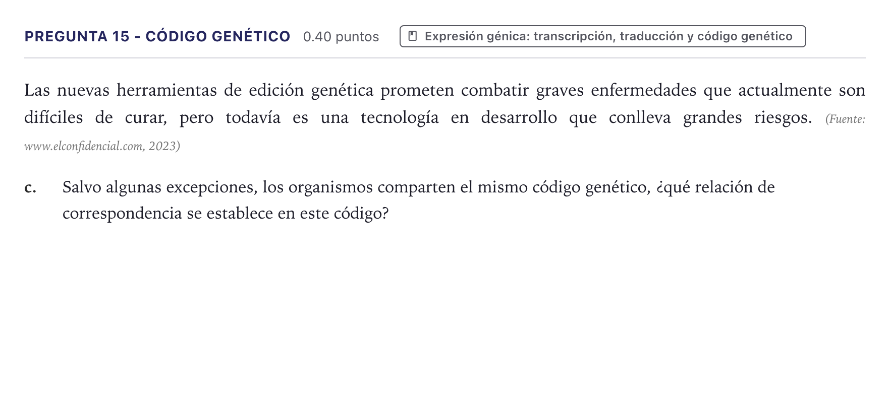 Enunciado: Pregunta 15 - Código genético · Biología PAU Canarias Junio 2023