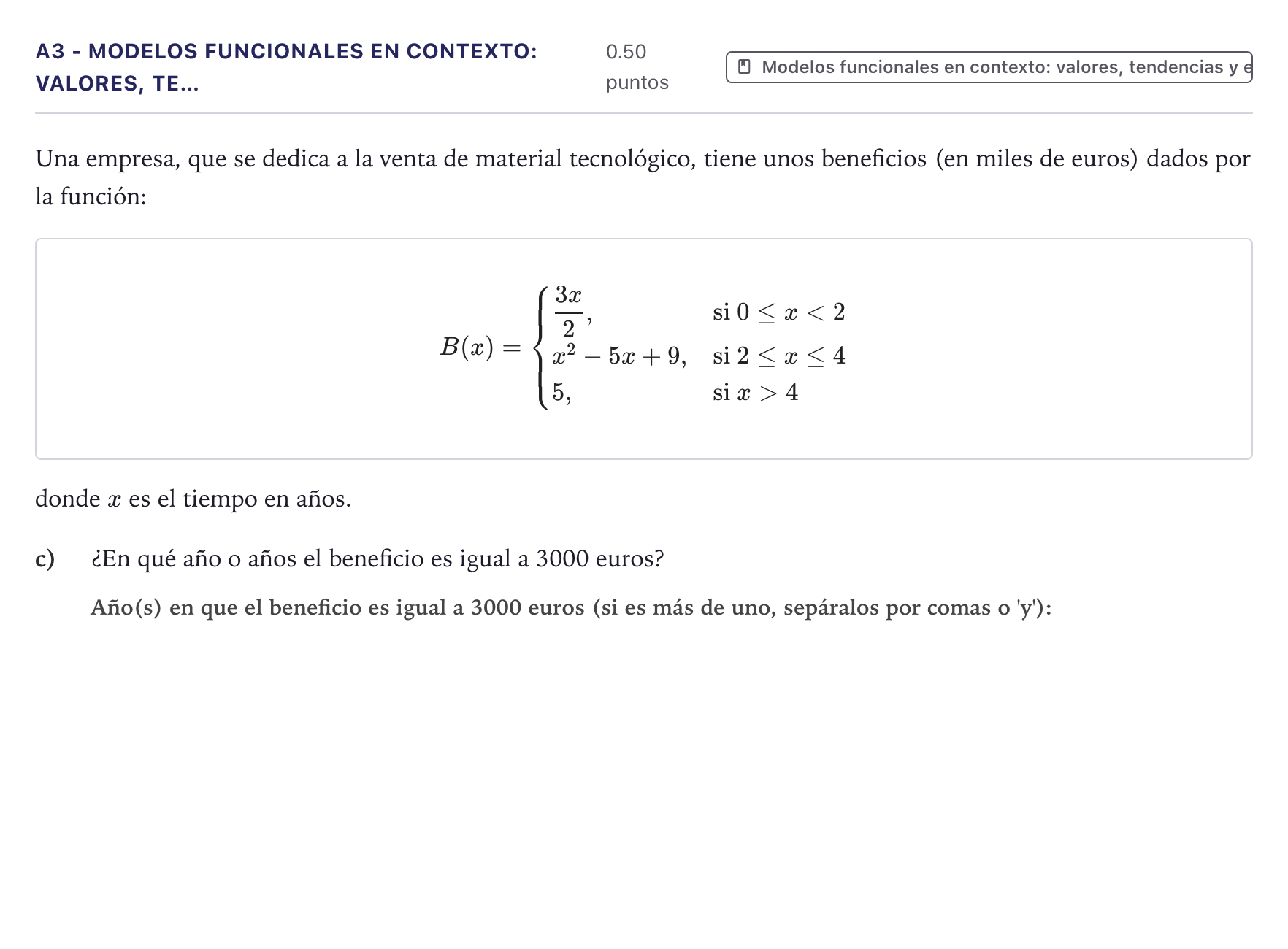 Enunciado: Ejercicio A3 - Modelos funcionales en contexto: valores, te… · Matemáticas aplicadas a las Ciencias Sociales II PAU Canarias Junio 2023