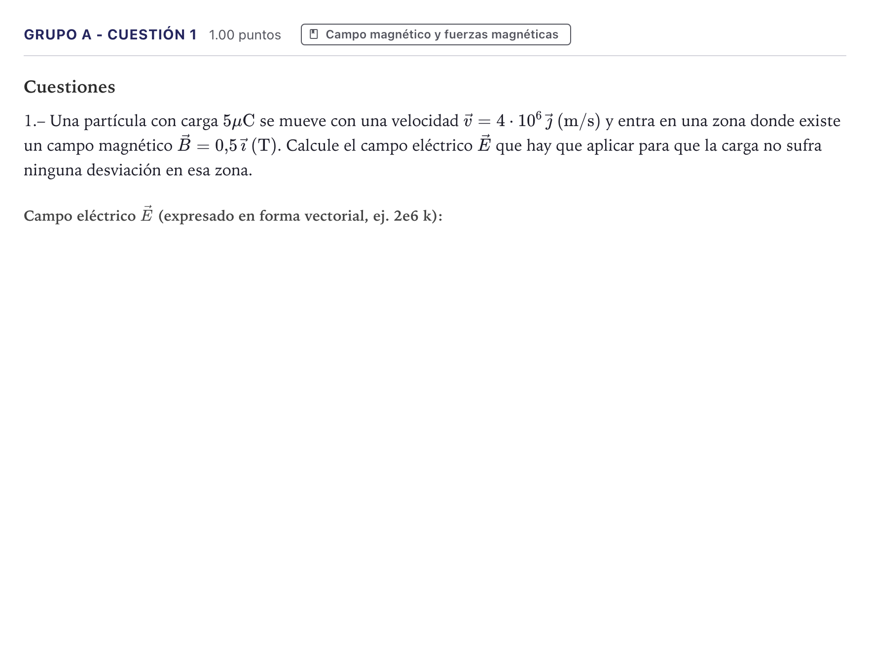 Enunciado: Ejercicio Grupo A - Cuestión 1 · Física PAU Canarias Junio 2023