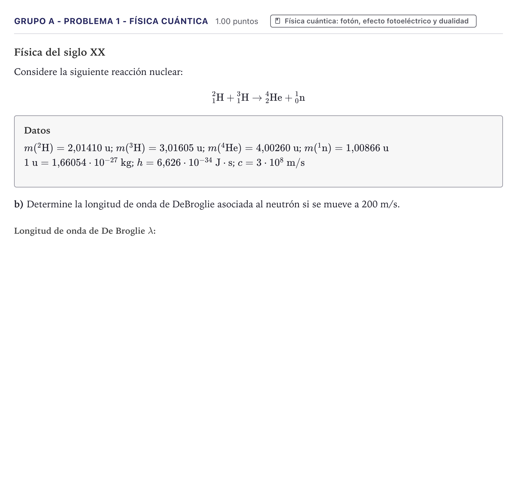 Enunciado: Ejercicio Grupo A - Problema 1 - Física cuántica · Física PAU Canarias Junio 2023