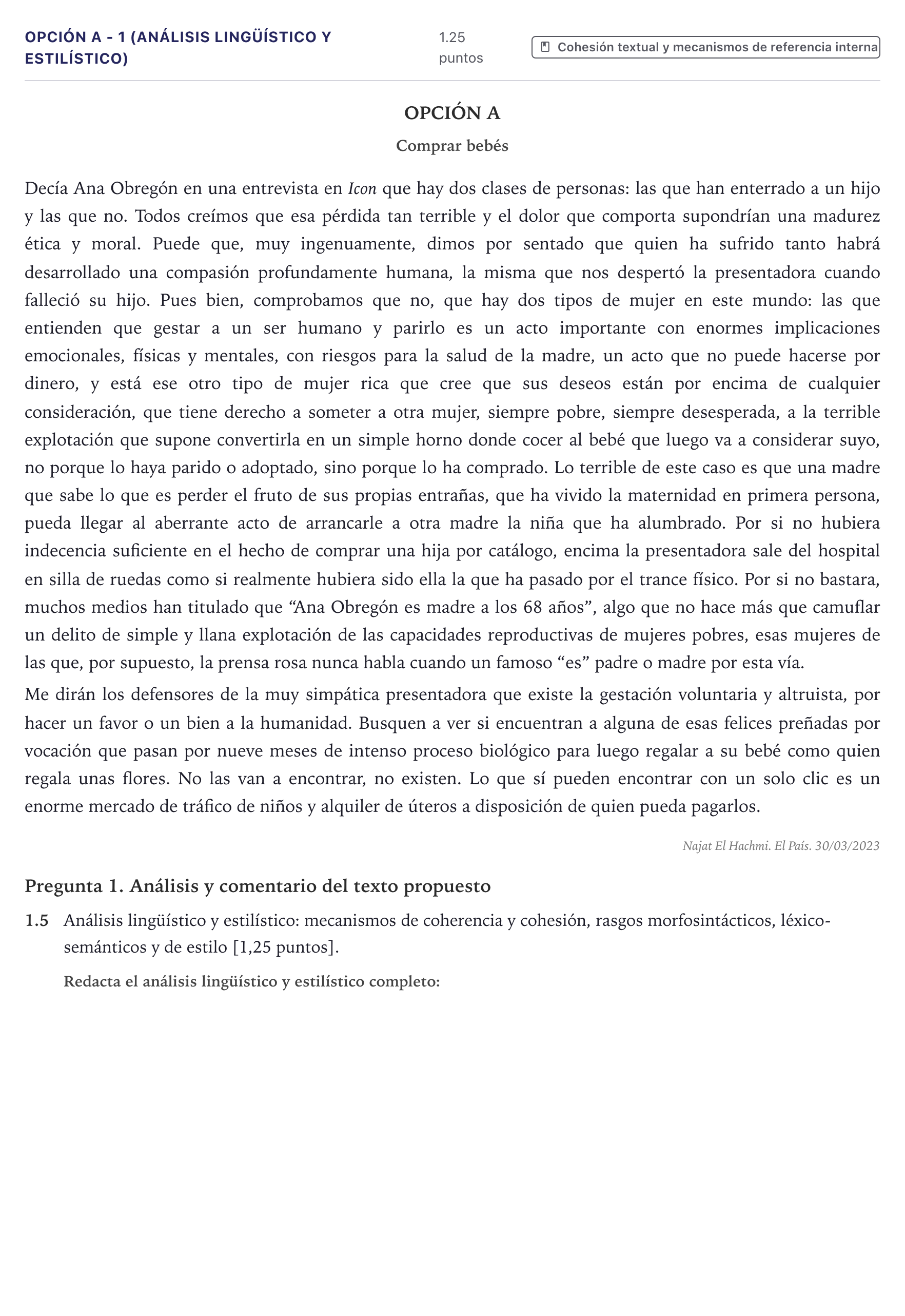 Enunciado: Opción A - 1 (Análisis lingüístico y estilístico) · Lengua Castellana y Literatura II PAU Canarias Julio 2023