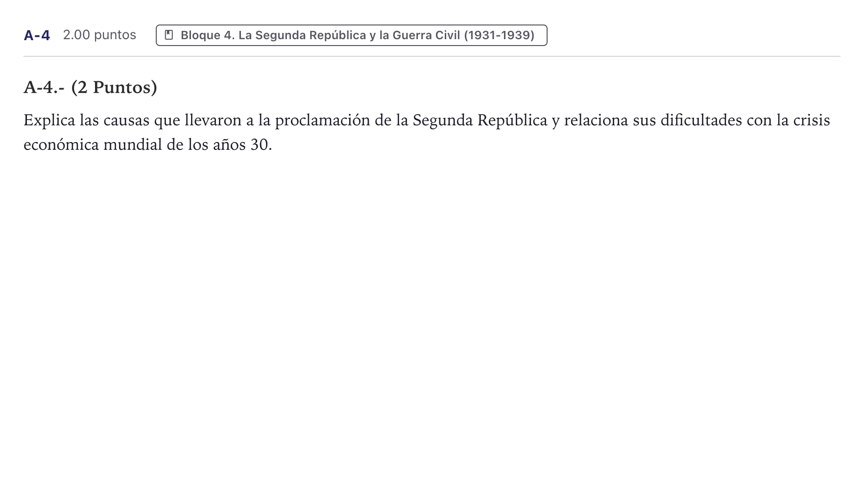 Enunciado: Ejercicio A-4 · Historia de España PAU Canarias Julio 2023