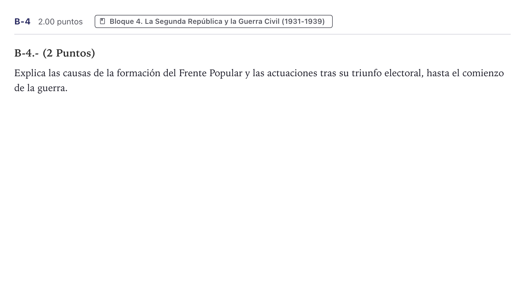 Enunciado: Ejercicio B-4 · Historia de España PAU Canarias Julio 2023
