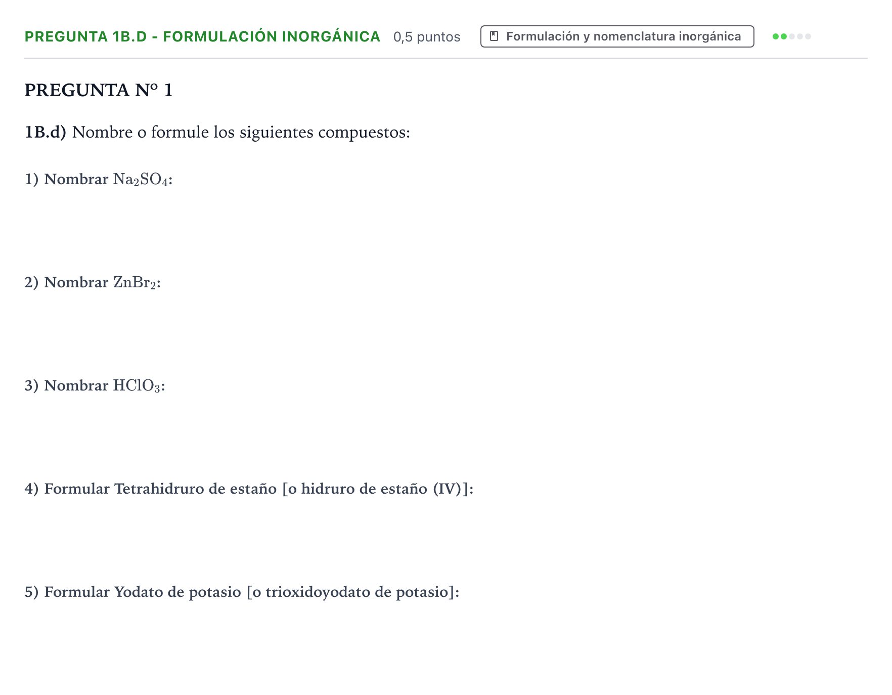 Enunciado: Pregunta 1B.d - Formulación inorgánica · Química PAU Canarias Julio 2023