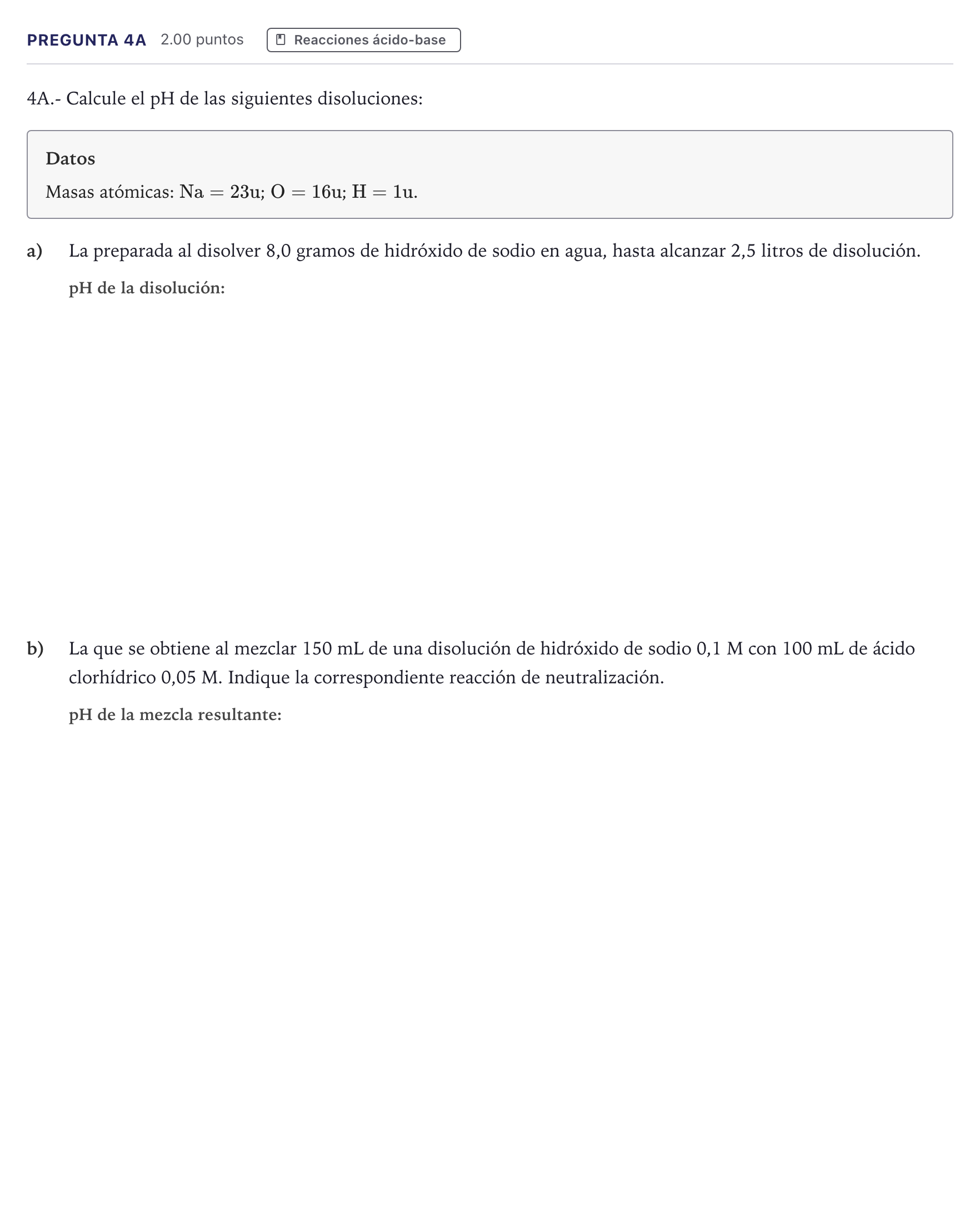 Enunciado: Pregunta 4A · Química PAU Canarias Julio 2023