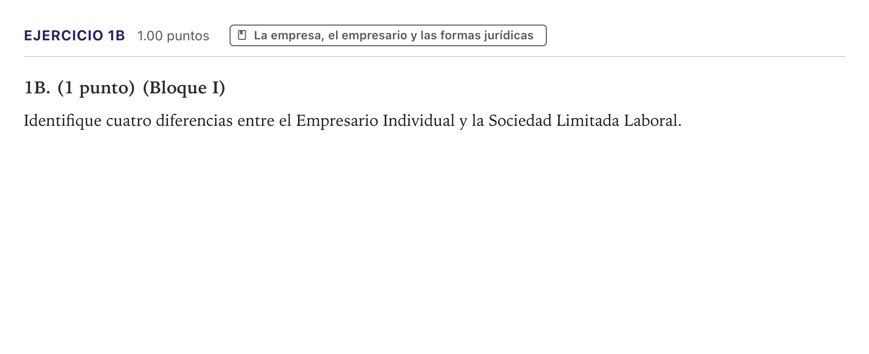 Enunciado: Ejercicio 1B · Economía de la Empresa PAU Canarias Julio 2023