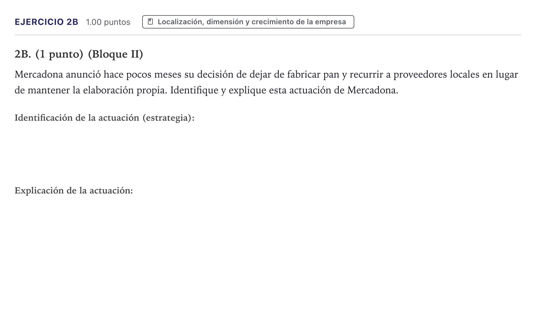 Enunciado: Ejercicio 2B · Economía de la Empresa PAU Canarias Julio 2023