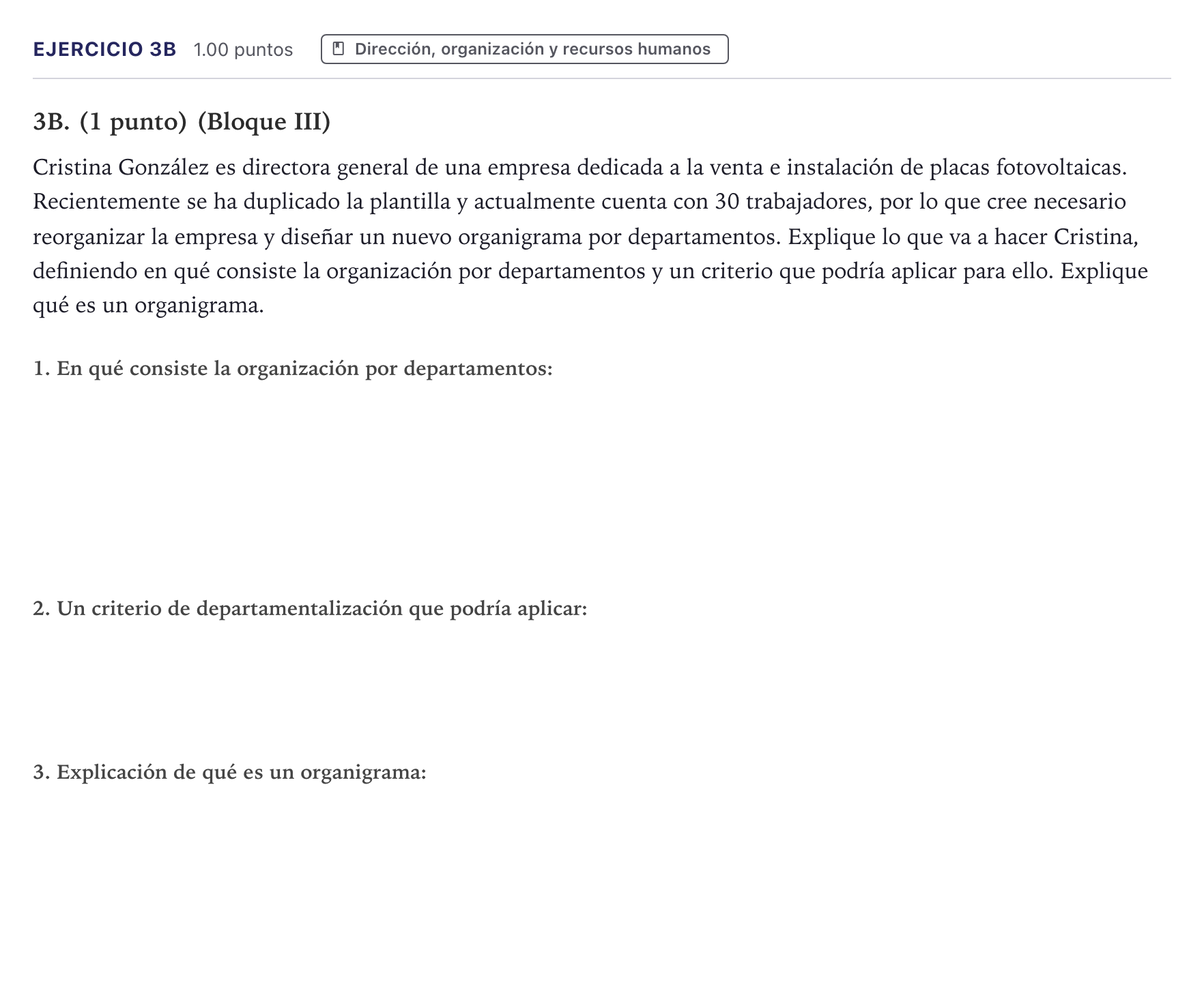 Enunciado: Ejercicio 3B · Economía de la Empresa PAU Canarias Julio 2023