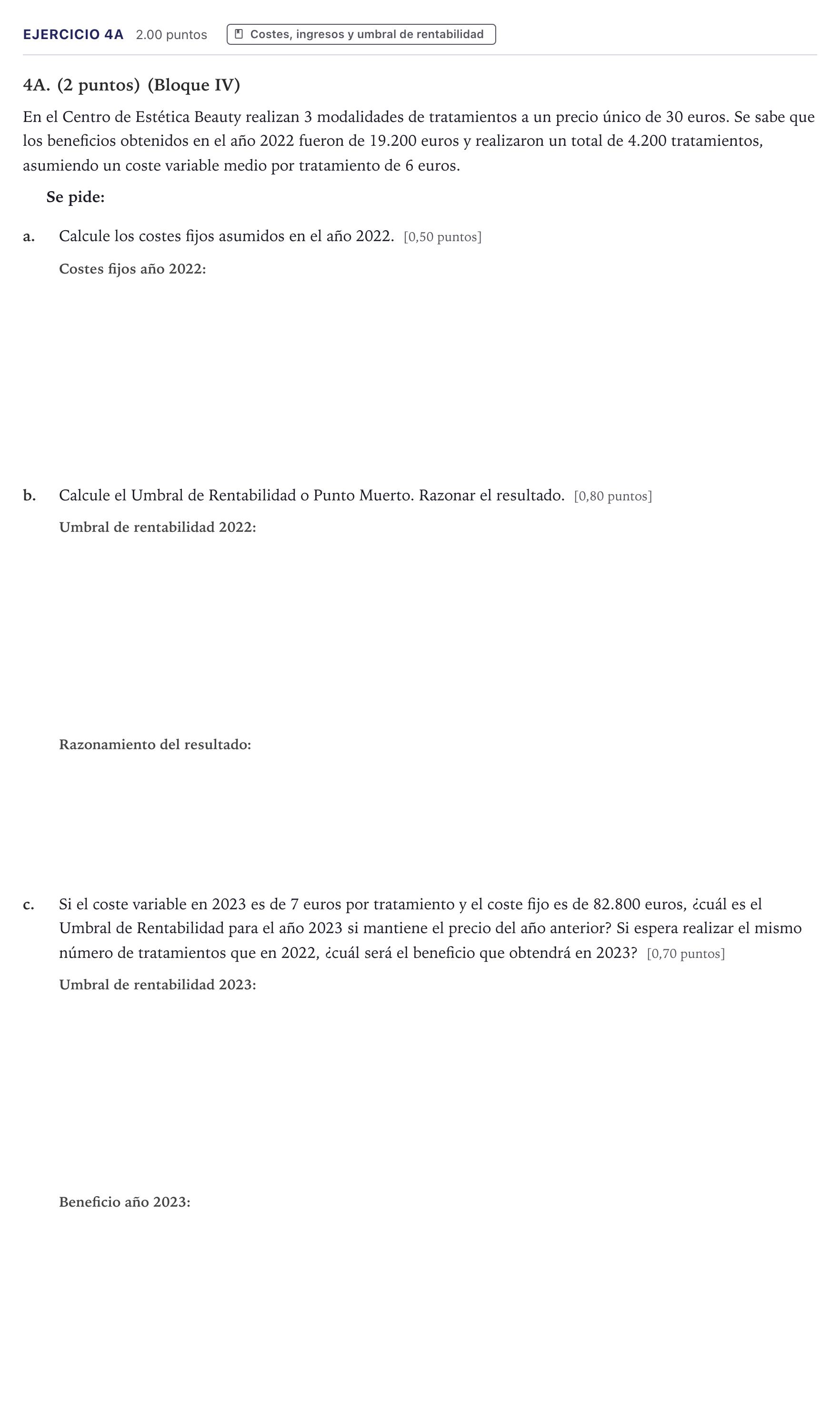 Enunciado: Ejercicio 4A · Economía de la Empresa PAU Canarias Julio 2023