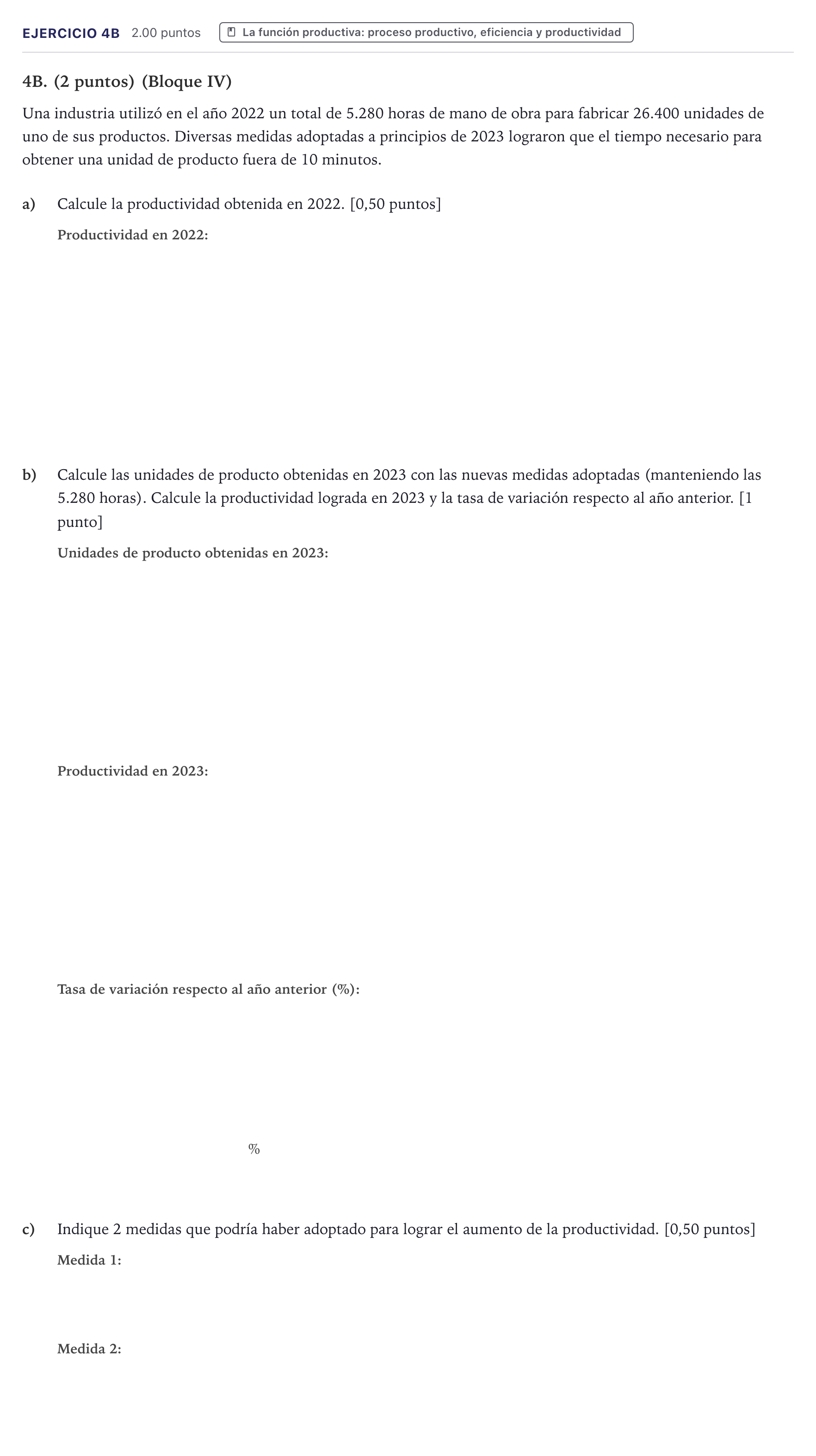 Enunciado: Ejercicio 4B · Economía de la Empresa PAU Canarias Julio 2023