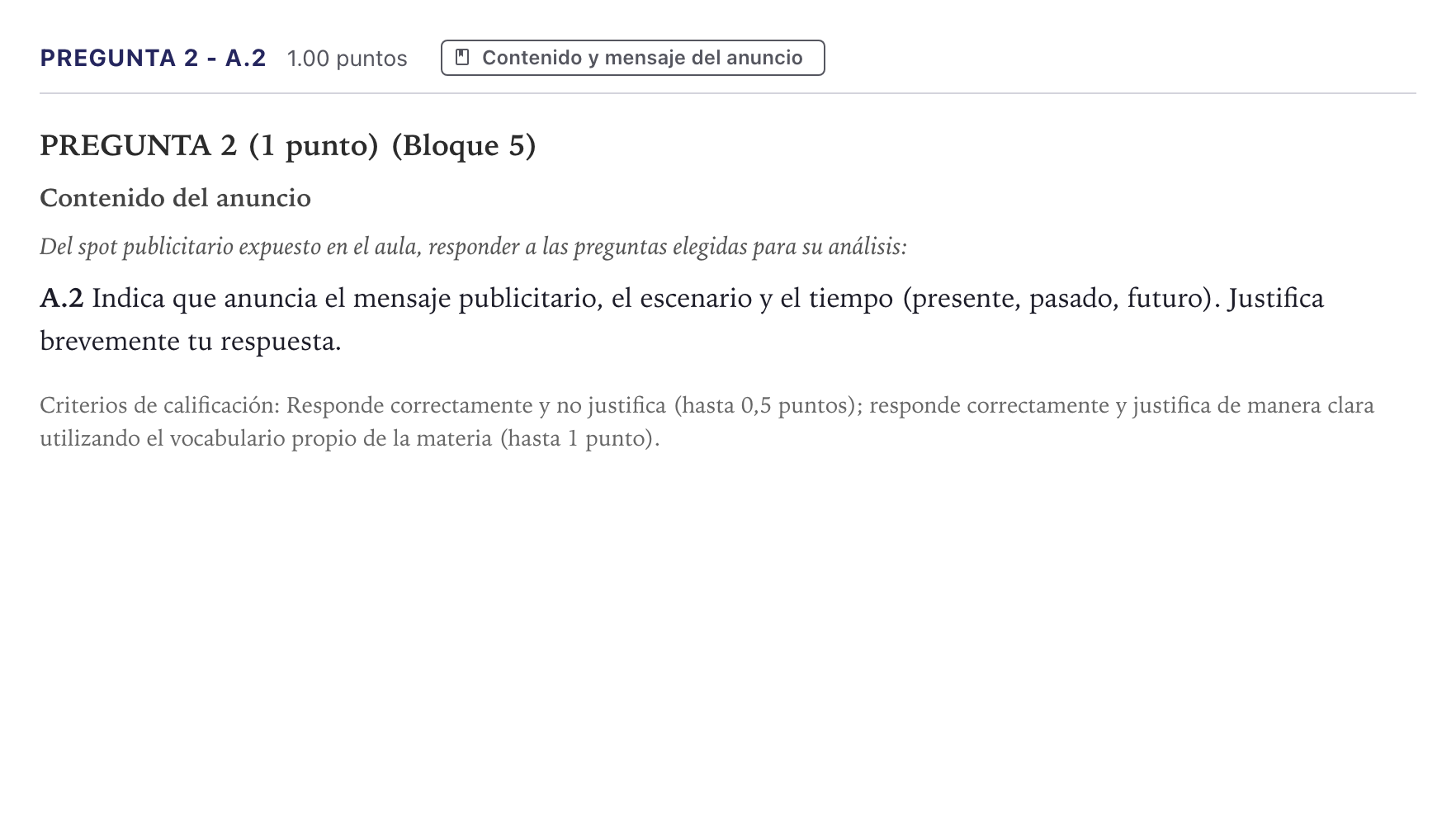 Enunciado: Pregunta 2 - A.2 · Cultura Audiovisual II PAU Canarias Julio 2023