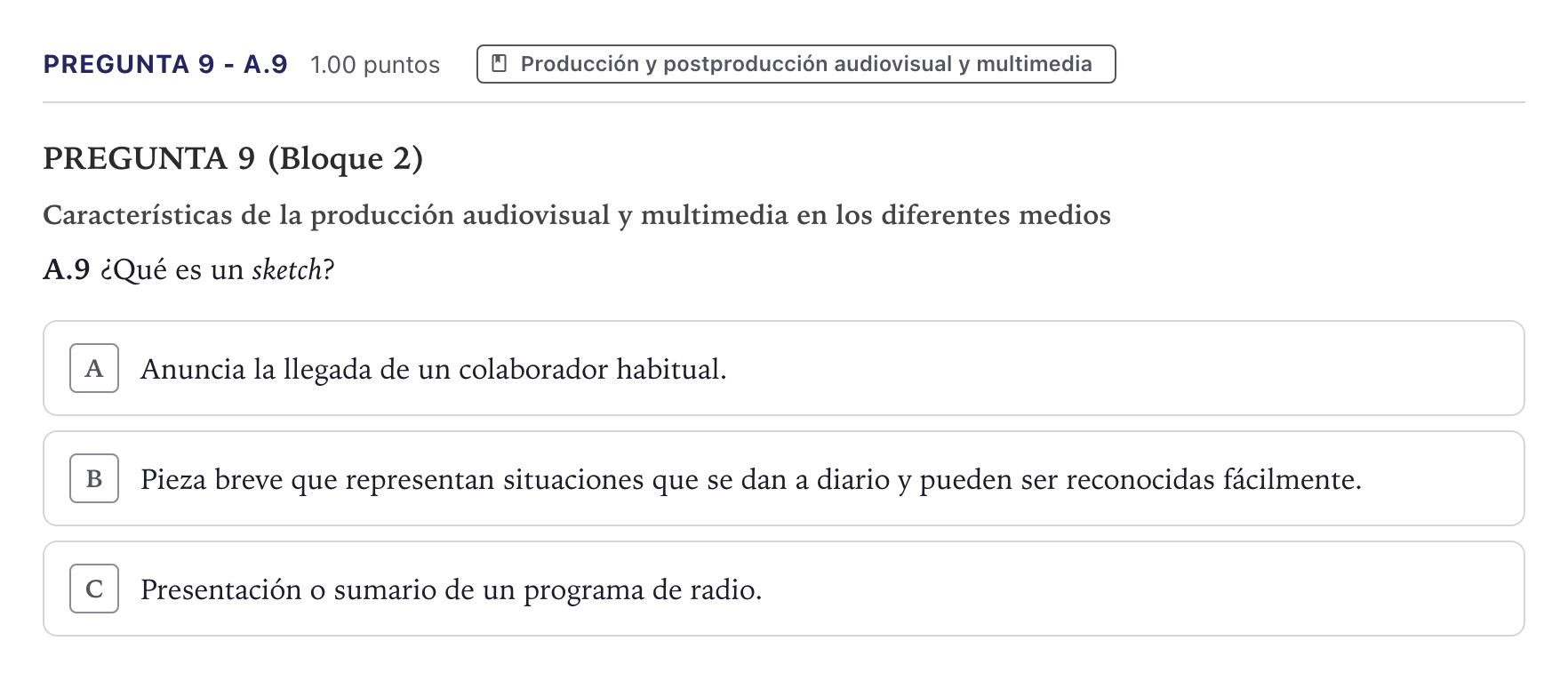 Enunciado: Pregunta 9 - A.9 · Cultura Audiovisual II PAU Canarias Julio 2023