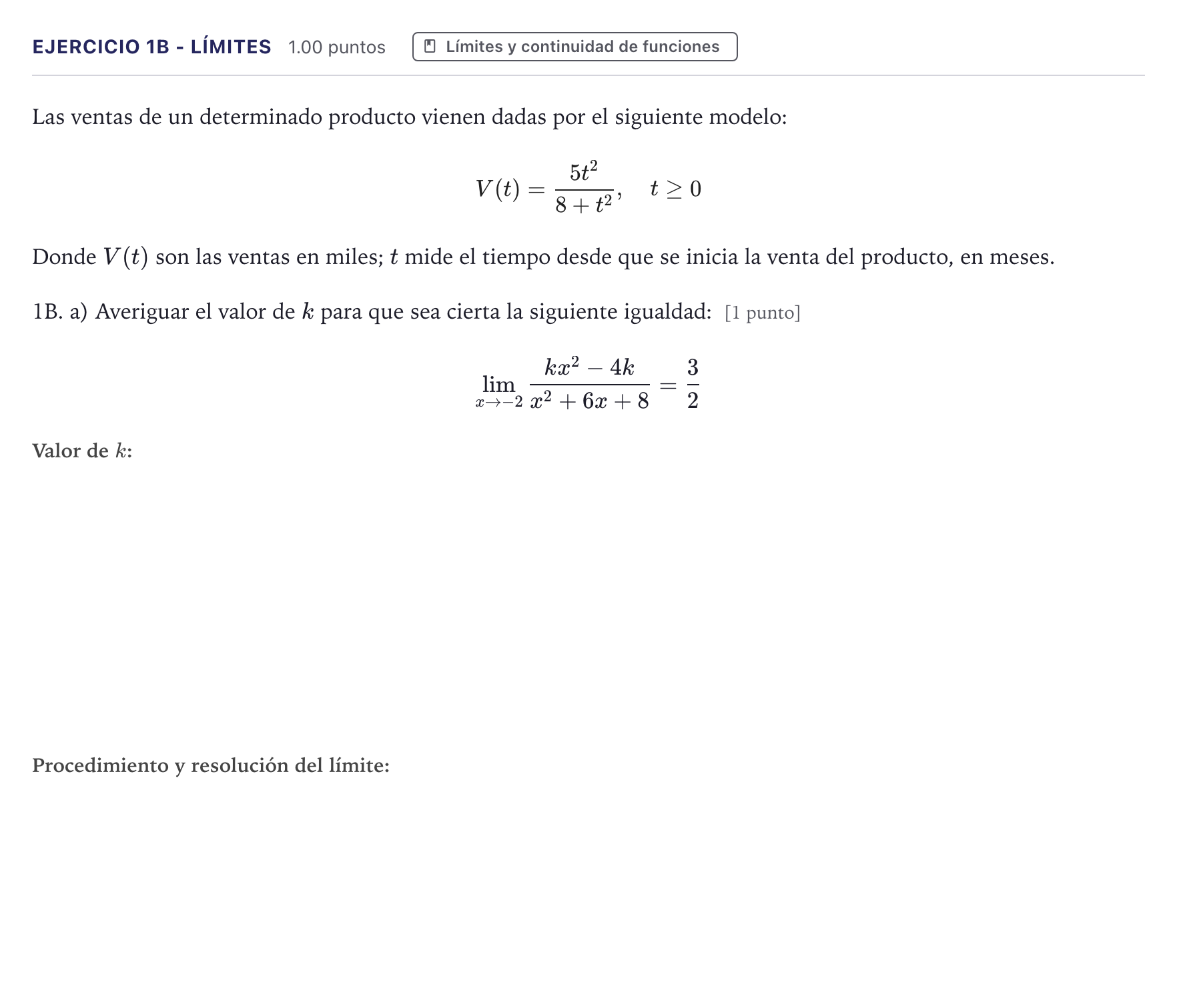 Enunciado: Ejercicio 1B - Límites · Matemáticas II PAU Canarias Julio 2023