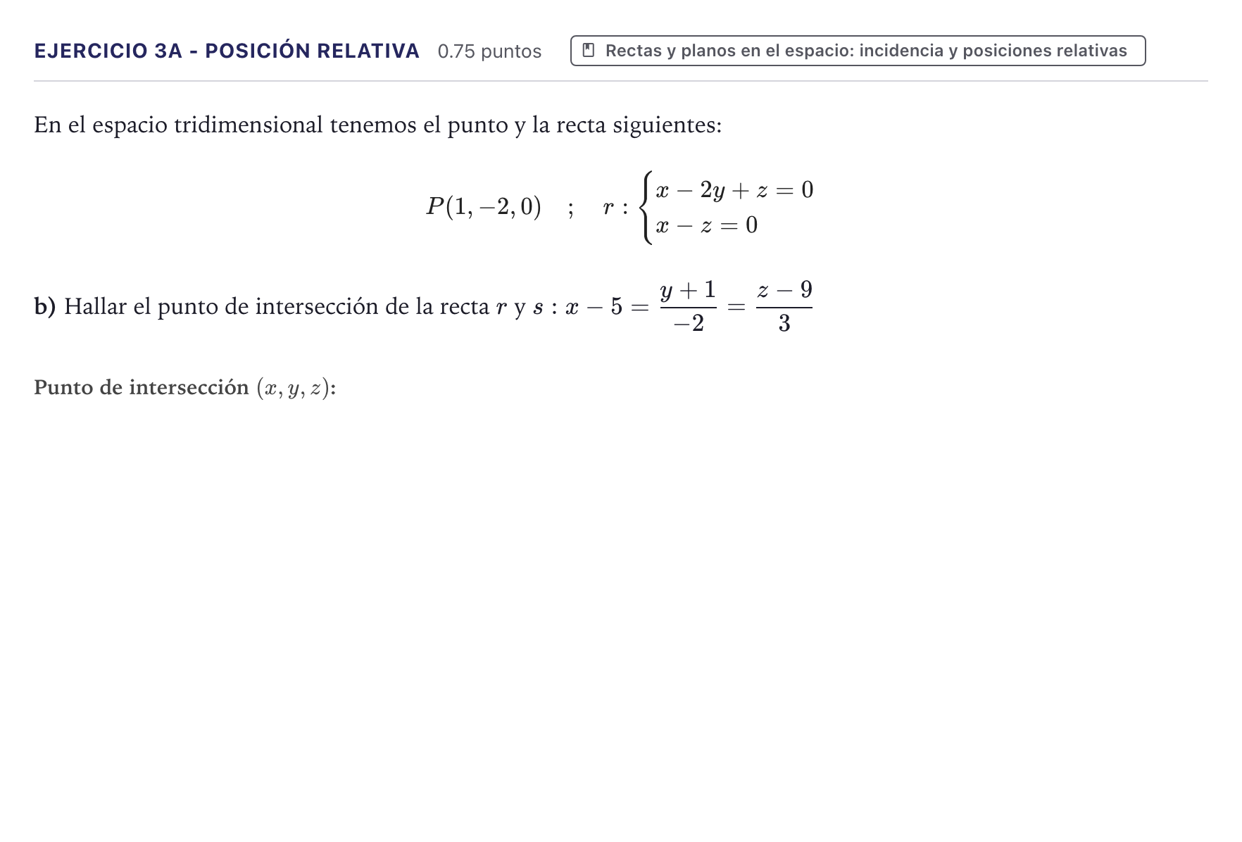 Enunciado: Ejercicio 3A - Posición relativa · Matemáticas II PAU Canarias Julio 2023