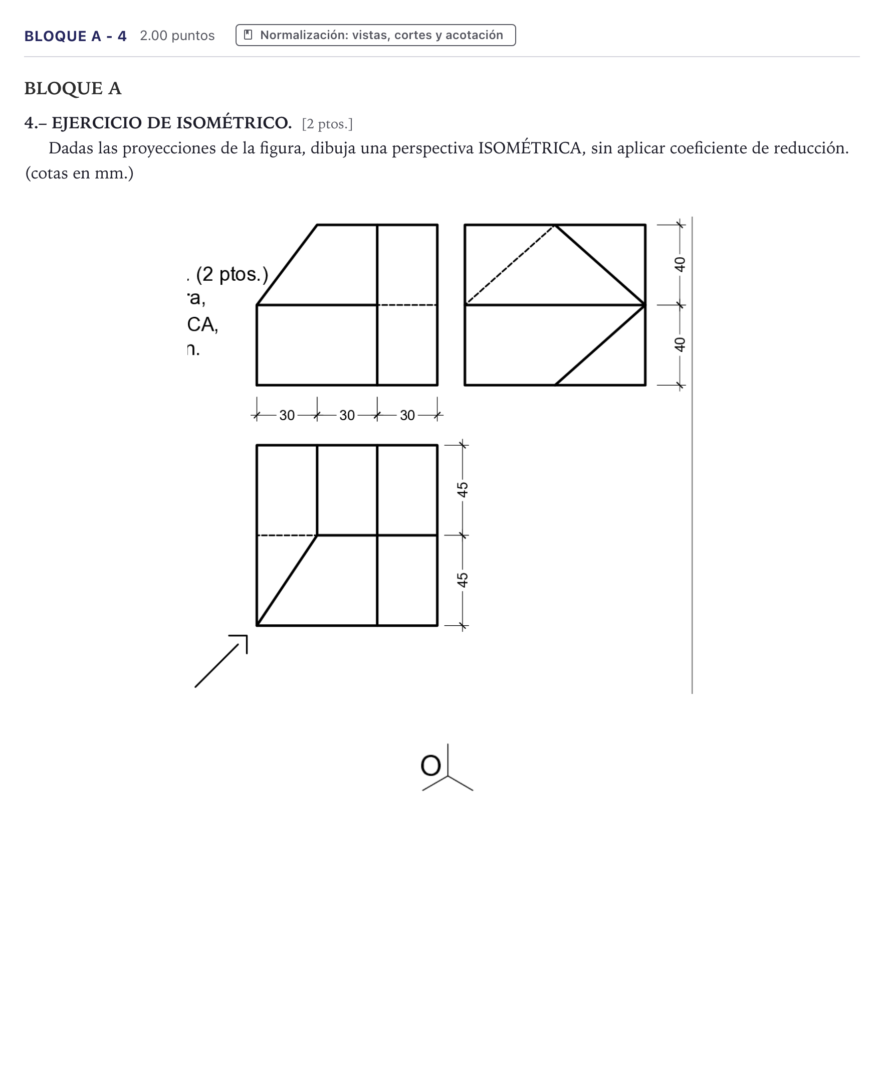 Enunciado: Bloque A - 4 · Dibujo técnico II PAU Canarias Julio 2023