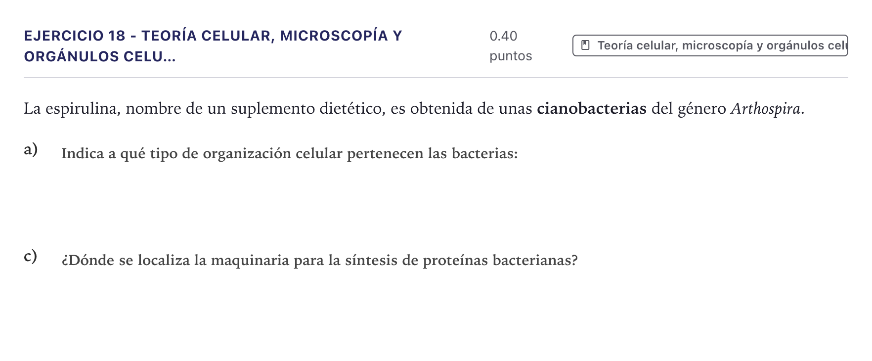 Enunciado: Ejercicio 18 - Teoría celular, microscopía y orgánulos celu… · Biología PAU Canarias Julio 2023