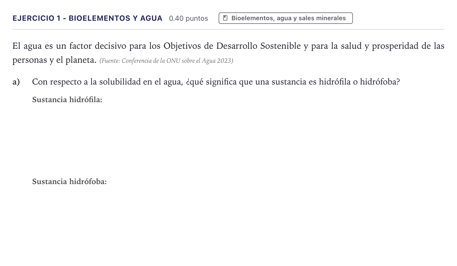 Enunciado: Ejercicio 1 - Bioelementos y agua · Biología PAU Canarias Julio 2023